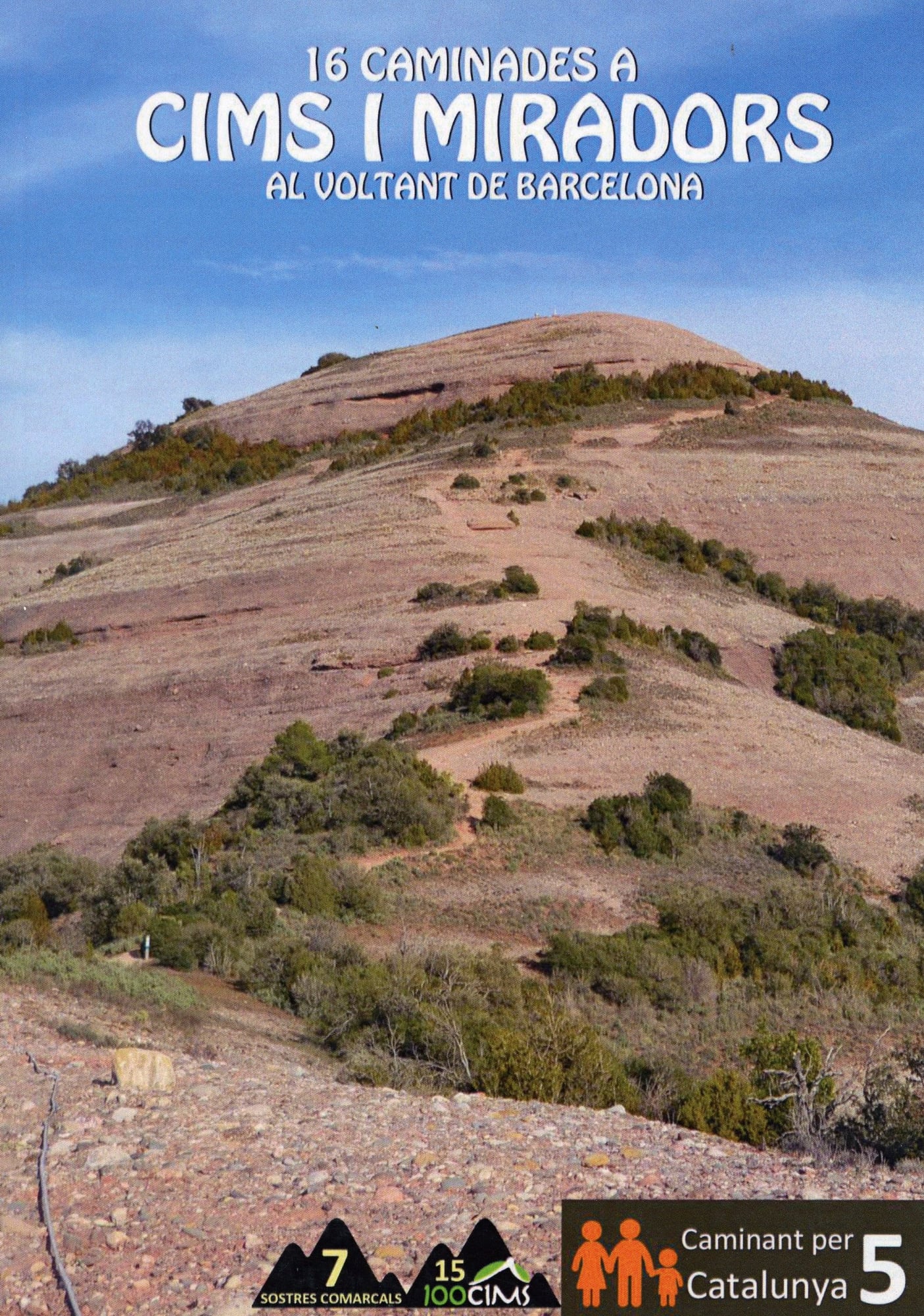 16 caminades a cims i miradors al voltant de Barcelona - Portada