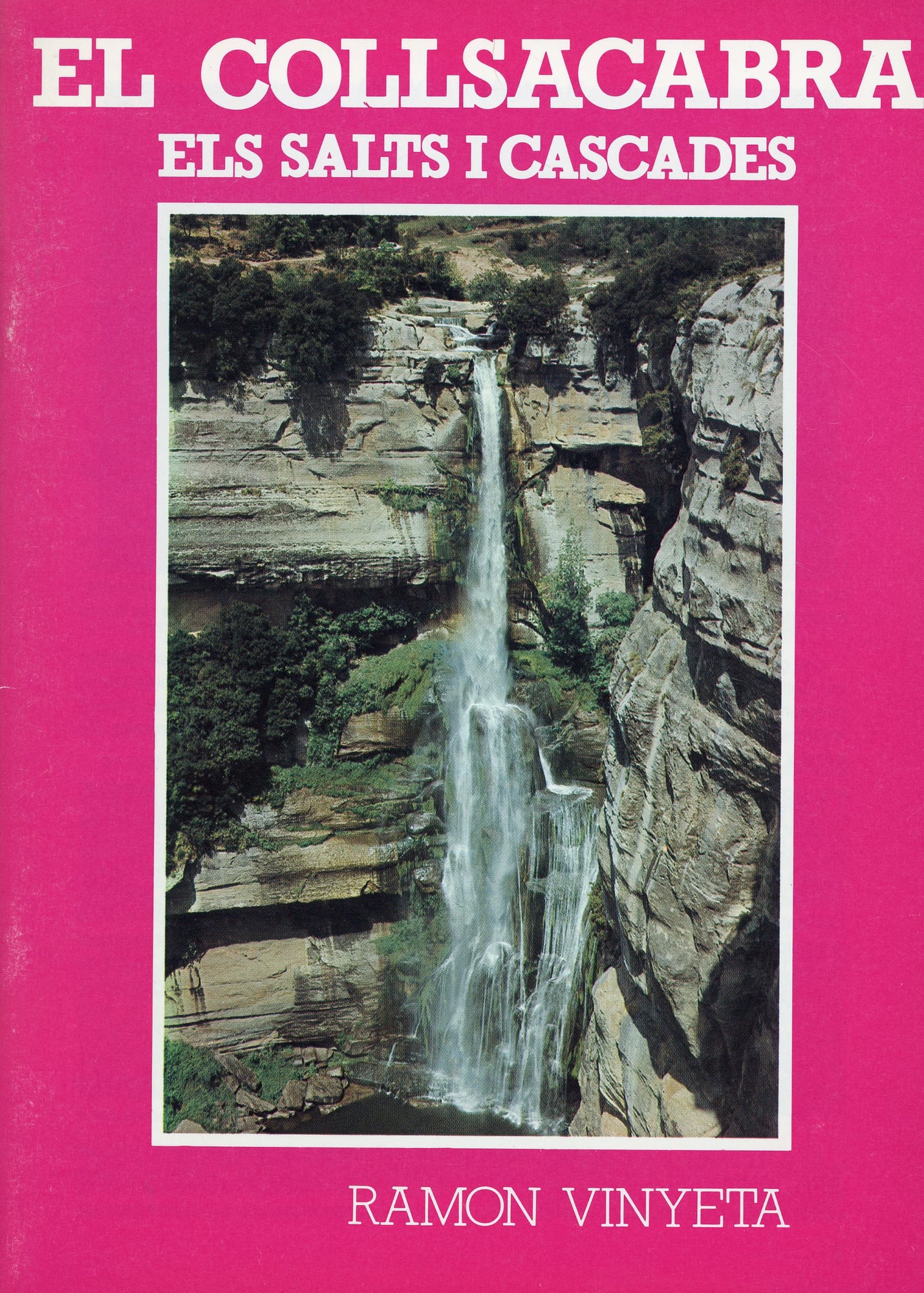 Collsacabra, El : Els salts i cascades - Portada