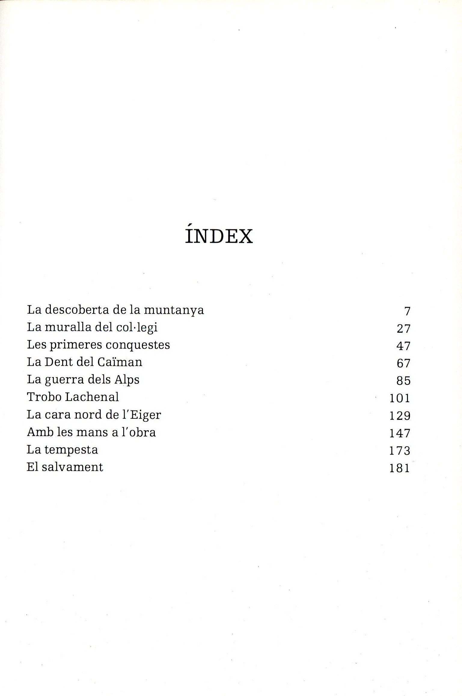 conqueridors de l'inútil, Els - Miniatura 3