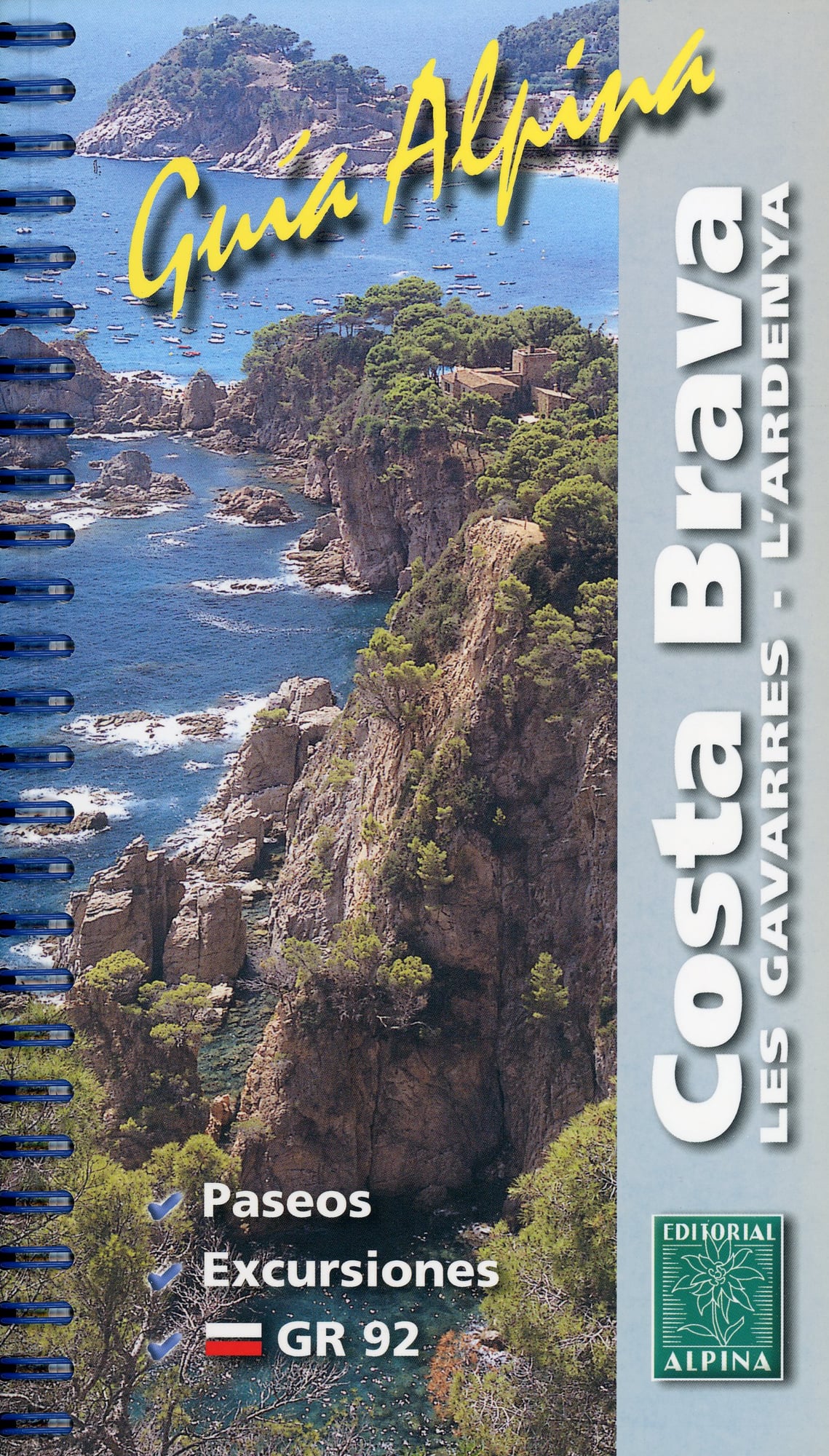 Costa Brava : Les Gavarres - L'Ardenya - Portada