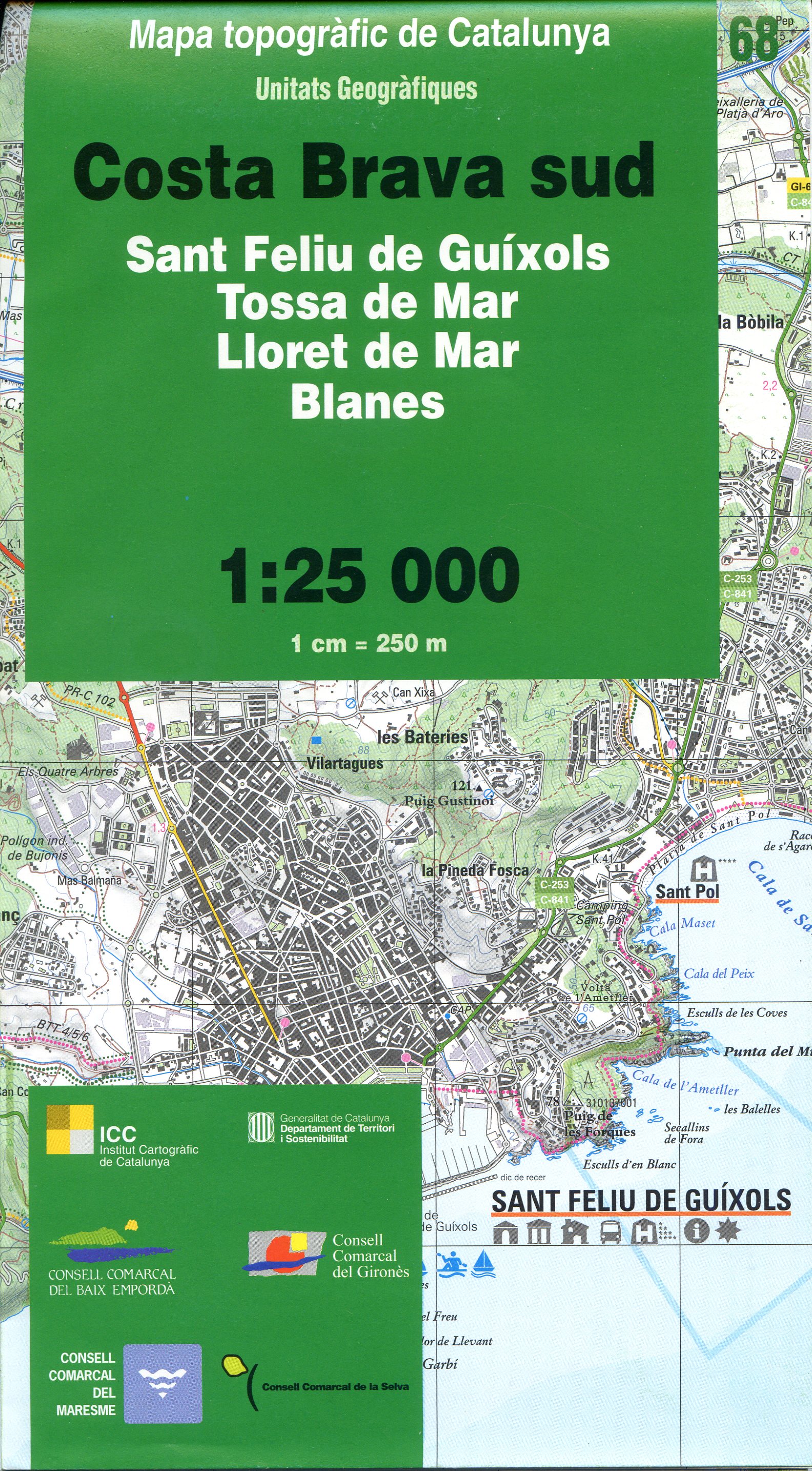Costa Brava sud : Sant Feliu de Guíxols : Tossa de Mar : Lloret de Mar : Blanes - Portada