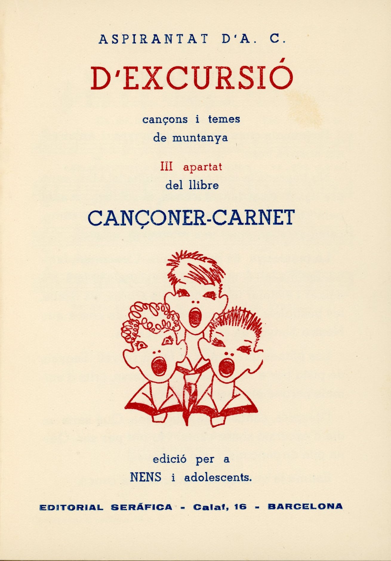 D'excursió : cançons i temes de muntanya : III apartat del llibre Cançoner-Carnet : Edició per a nens i adolescents - Miniatura 2
