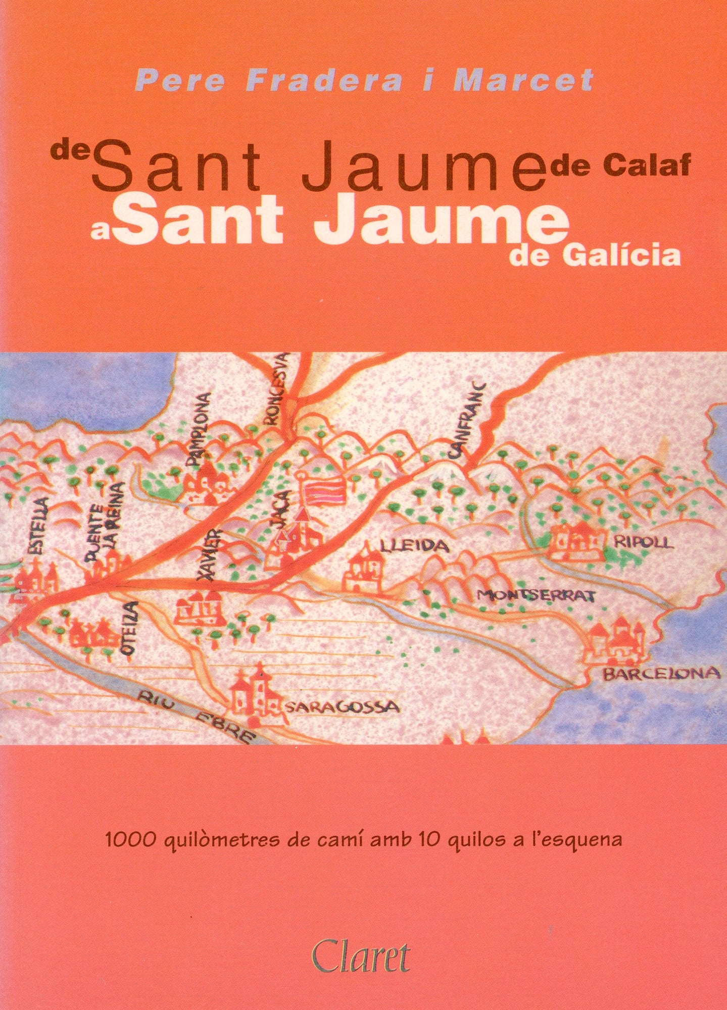 De Sant Jaume de Calaf a Sant Jaume de Galícia - Portada