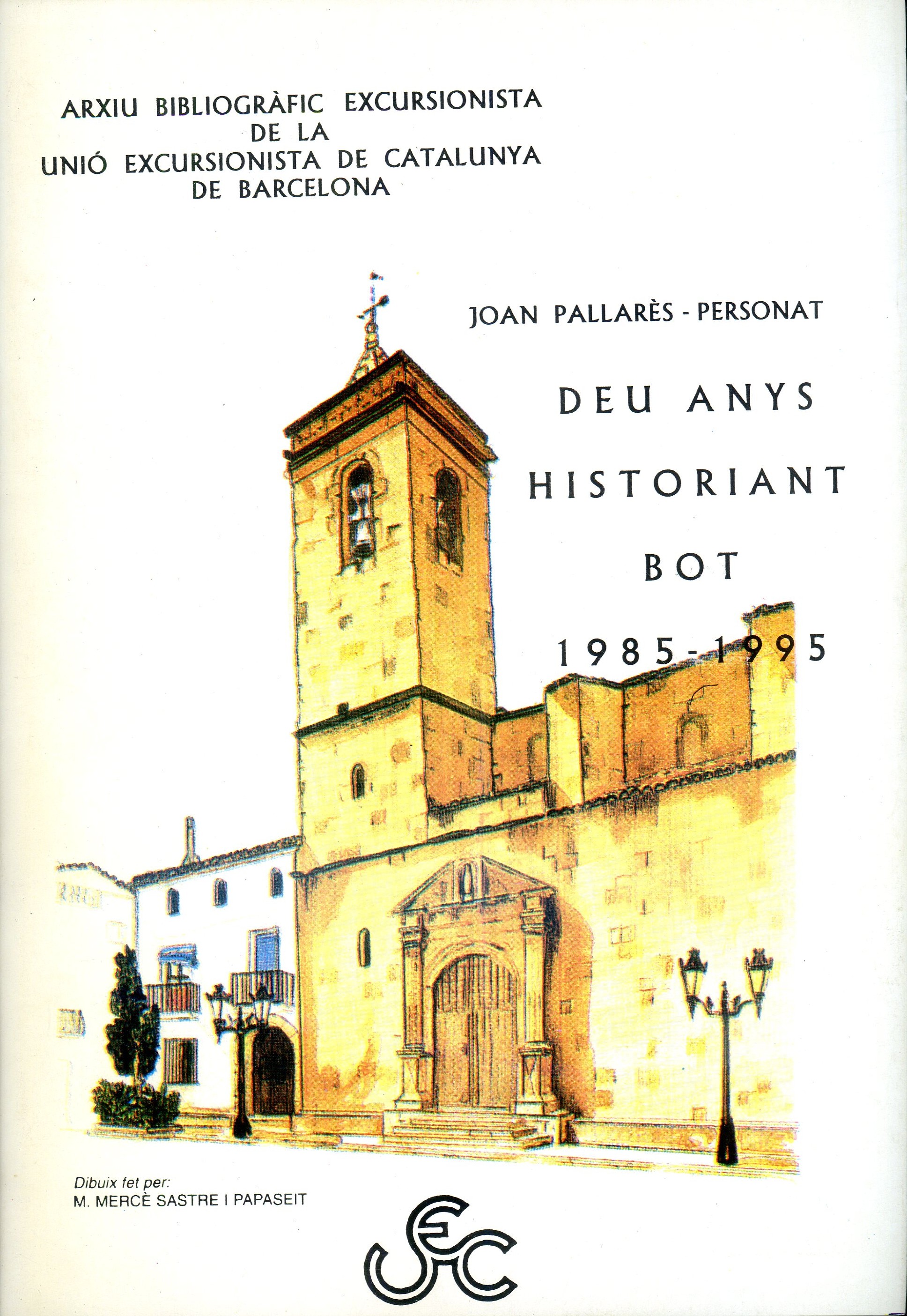 Deu anys historiant Bot 1985 -1995 - Portada