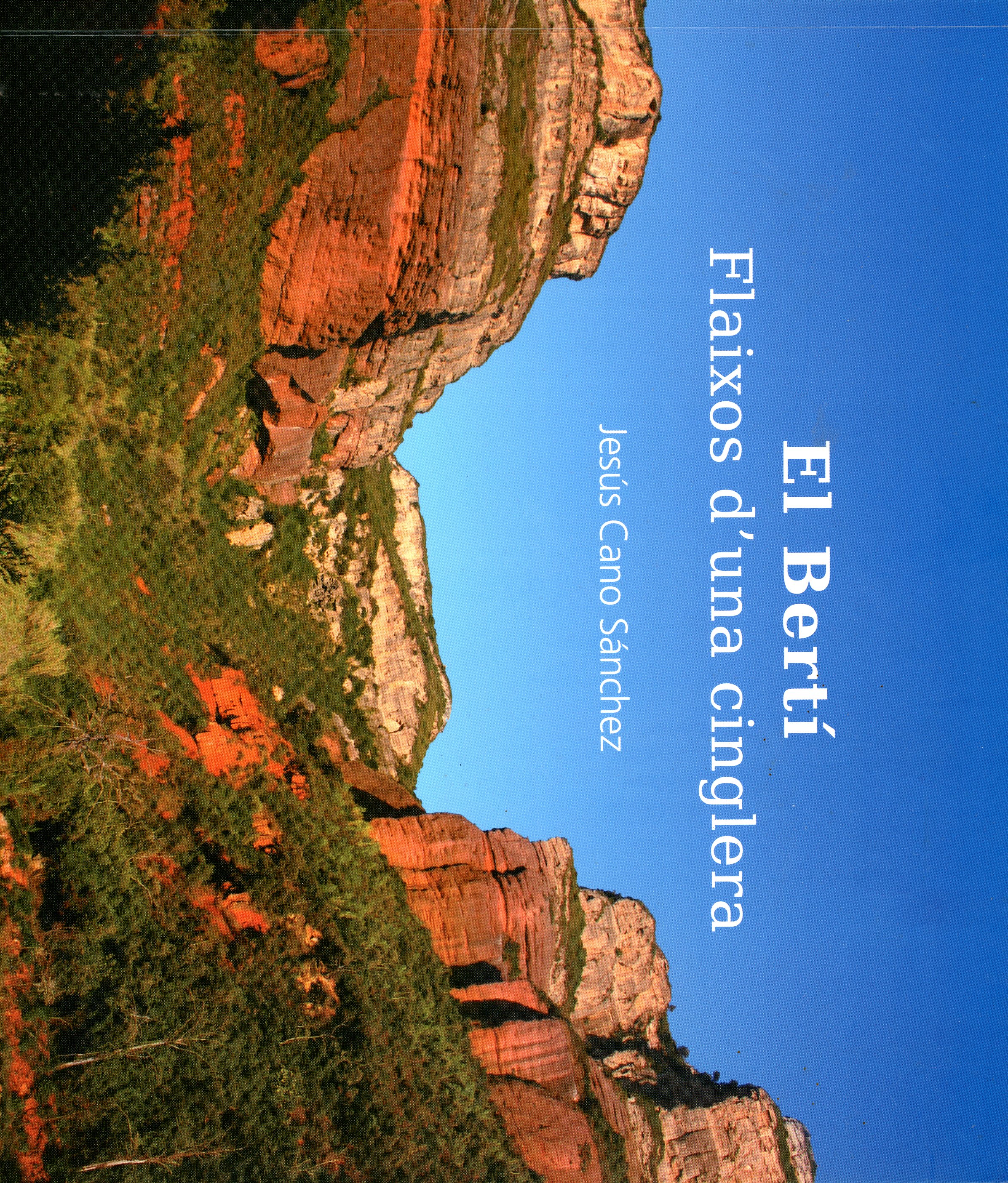 Bertí, El : Flaixos d'una cinglera - Portada