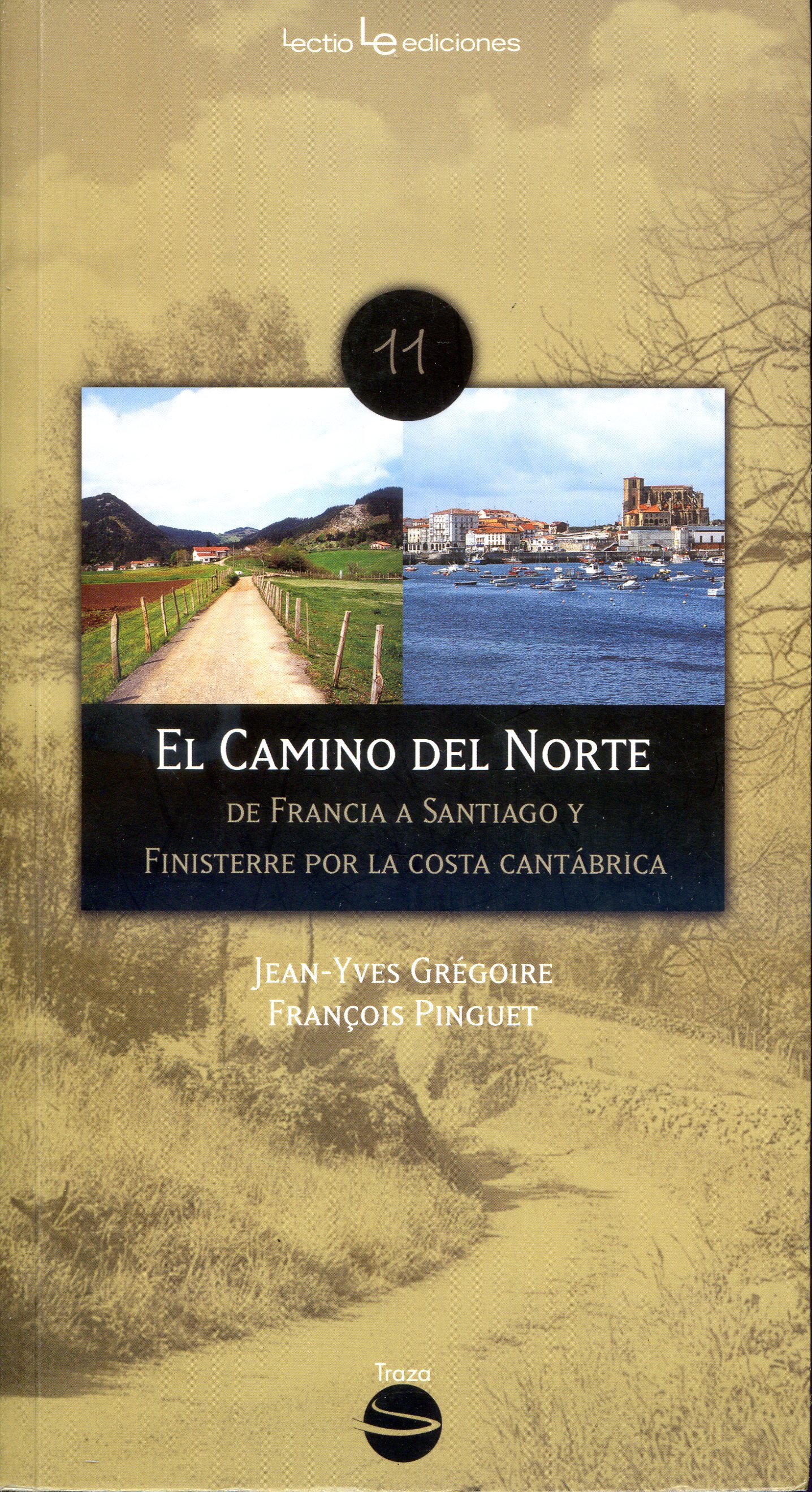 Camino del Norte, El  : de Francia a Santiago y Finisterre por la Costa Cantábrica - Portada