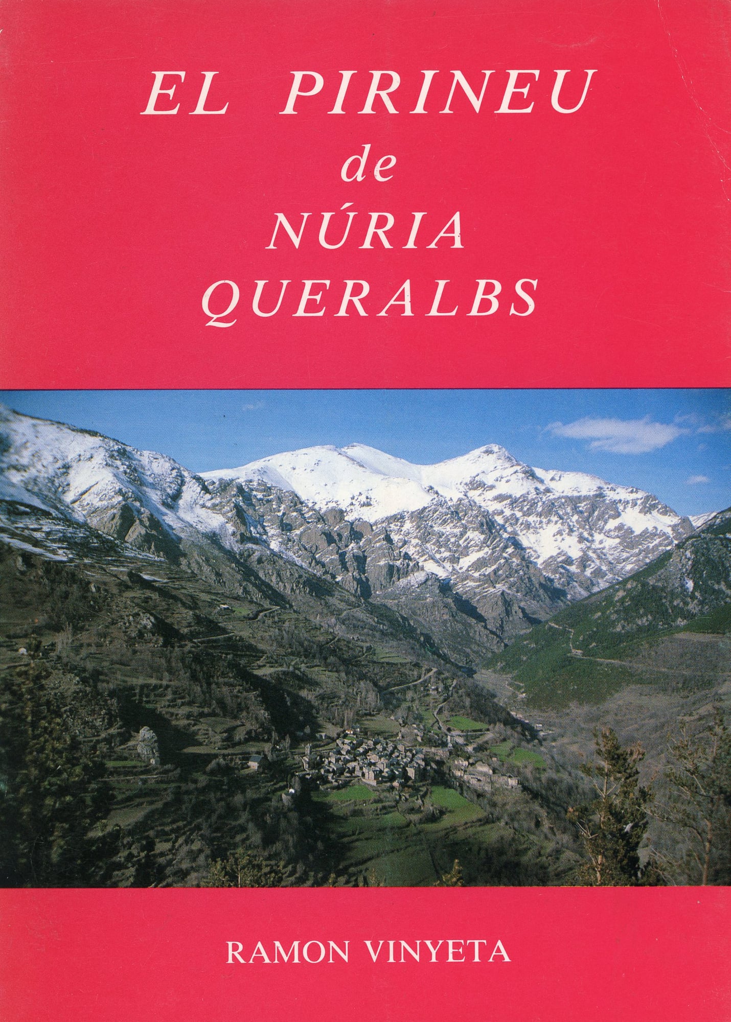 Pirineu de Núria, El : Queralbs - Portada