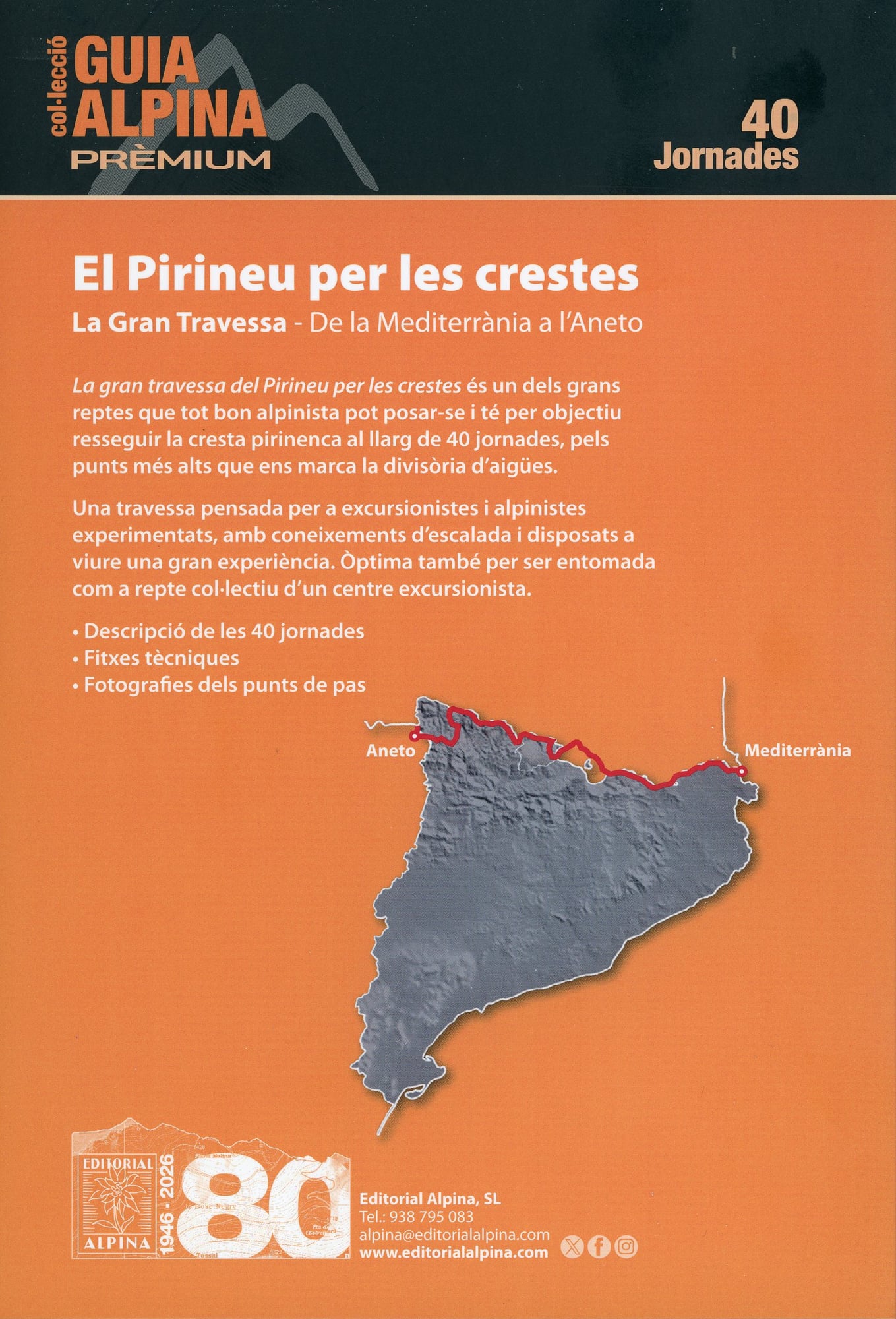 Pirineu per les crestes, El : La Gran Travessa : De la Mediterrània a l'Aneto - Miniatura 6