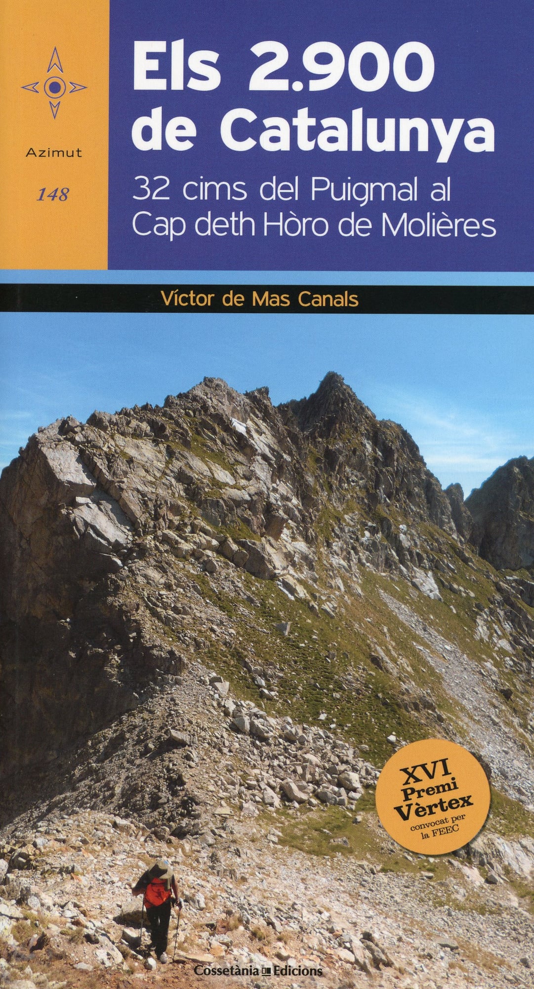 2.900 de Catalunya, Els : 32 cims del Puigmal al Cap deth Hòro de Molières - Portada