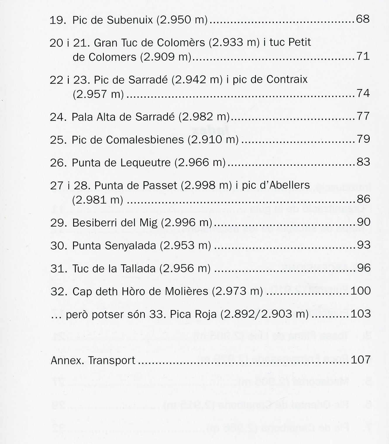 2.900 de Catalunya, Els : 32 cims del Puigmal al Cap deth Hòro de Molières - Miniatura 3