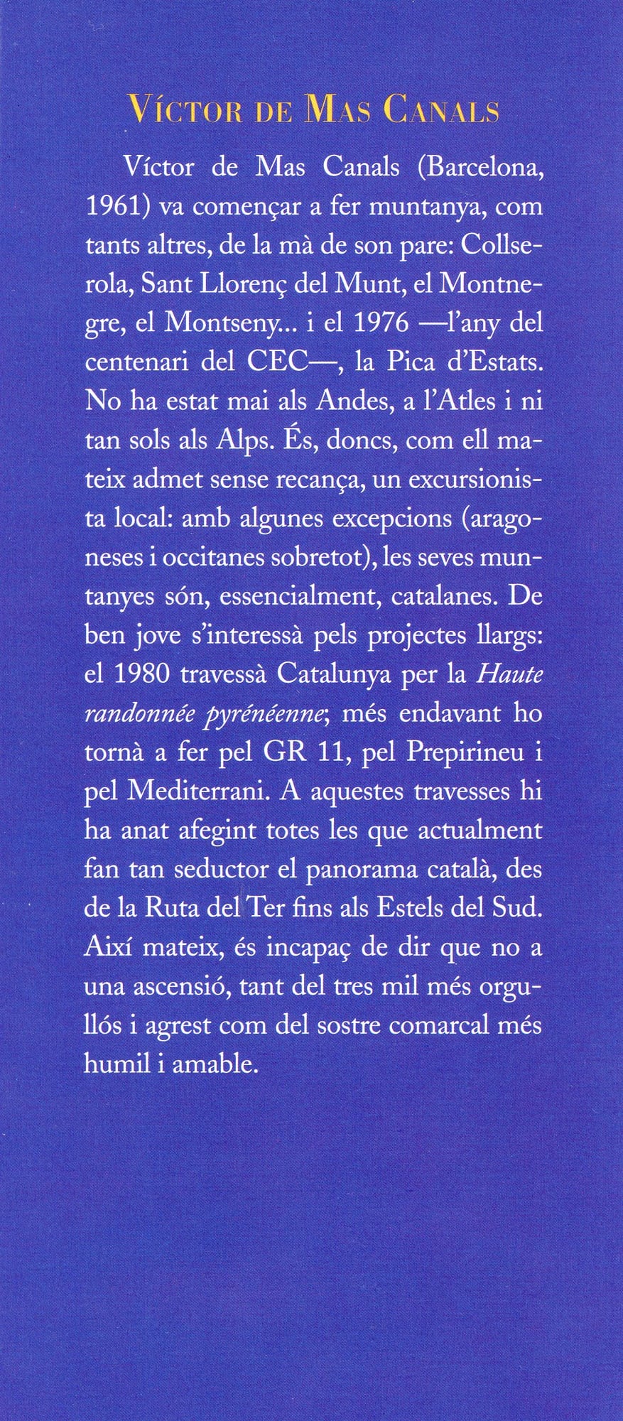2.900 de Catalunya, Els : 32 cims del Puigmal al Cap deth Hòro de Molières - Miniatura 5
