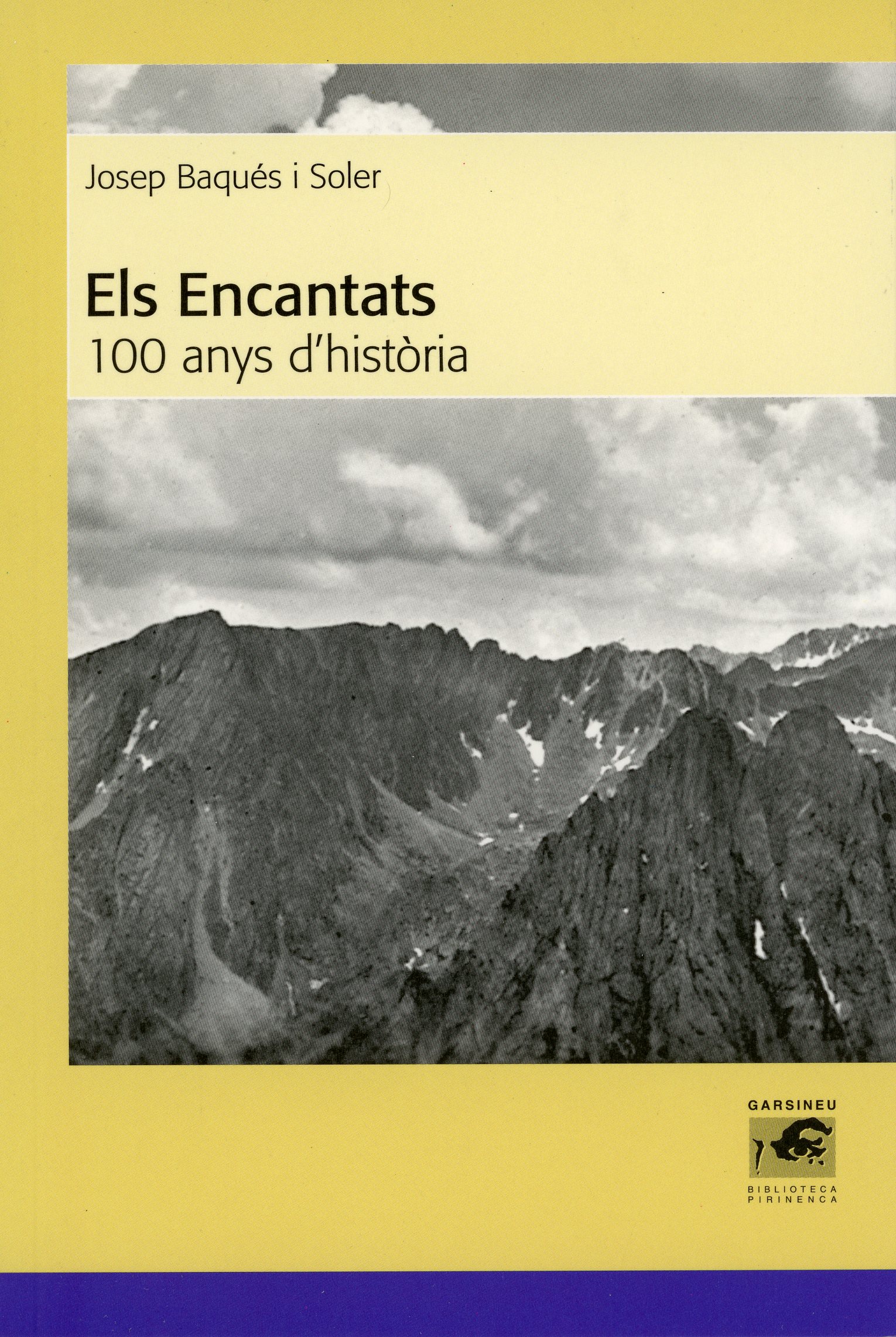 Encantats, Els : 100 anys d'història - Portada