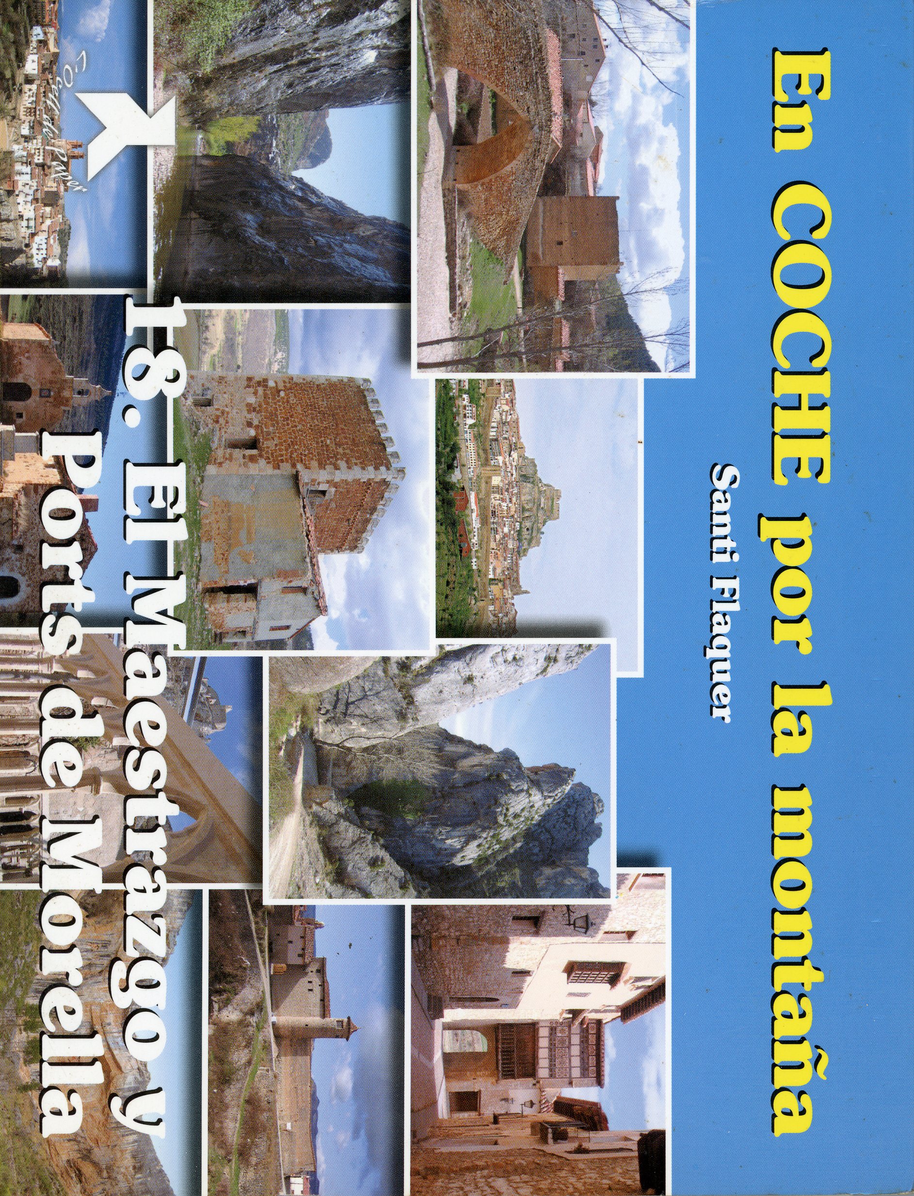 En coche por la montaña : 18. El Maestrazgo y Ports de Morella - Portada