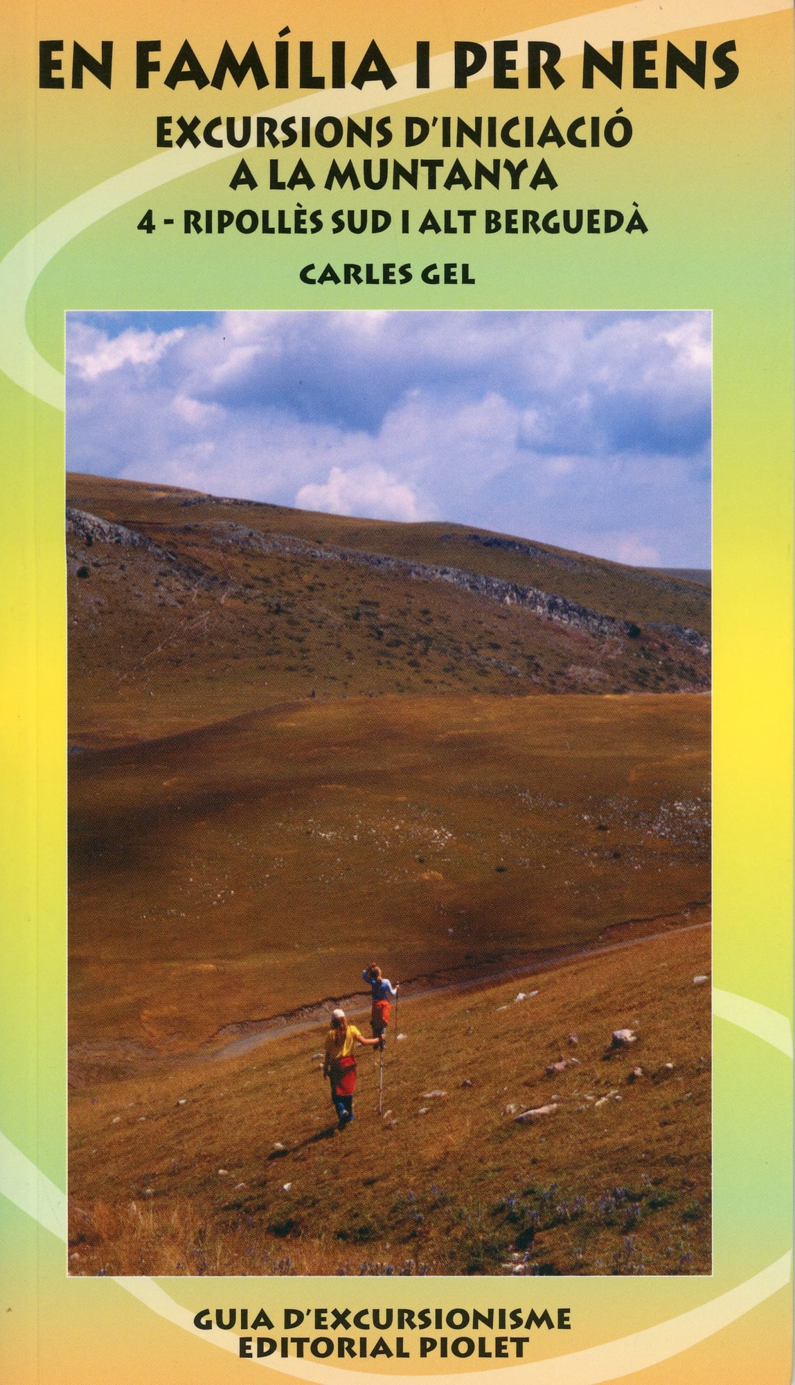 En família i per nens : Excursions d'iniciació a la muntanya : 4- Ripollès Sud i Alt Berguedà - Portada