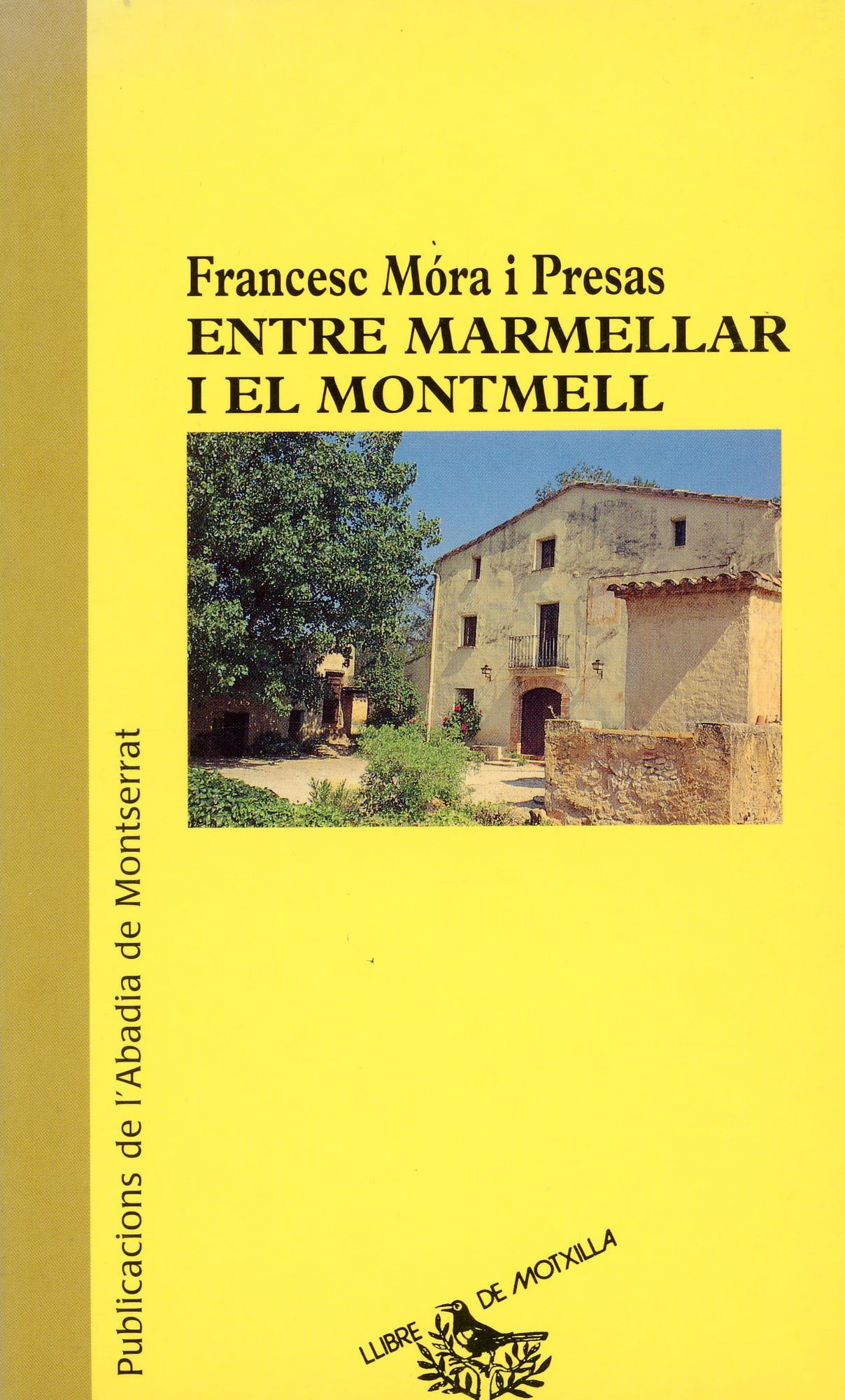 Entre Marmellar i el Montmell - Portada