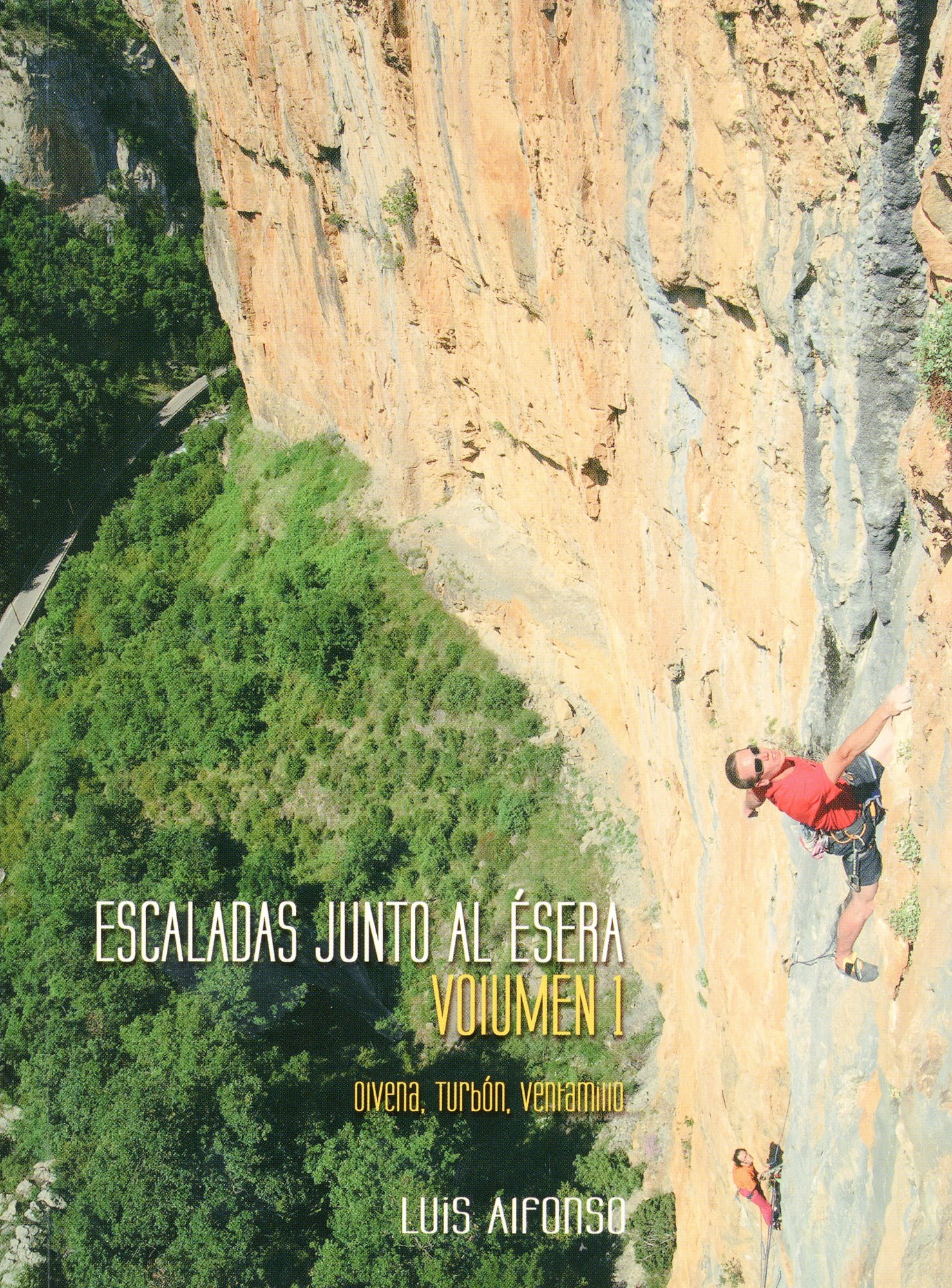 Escaladas junto al Ésera : Olvena, Turbón, Ventamillo - Portada
