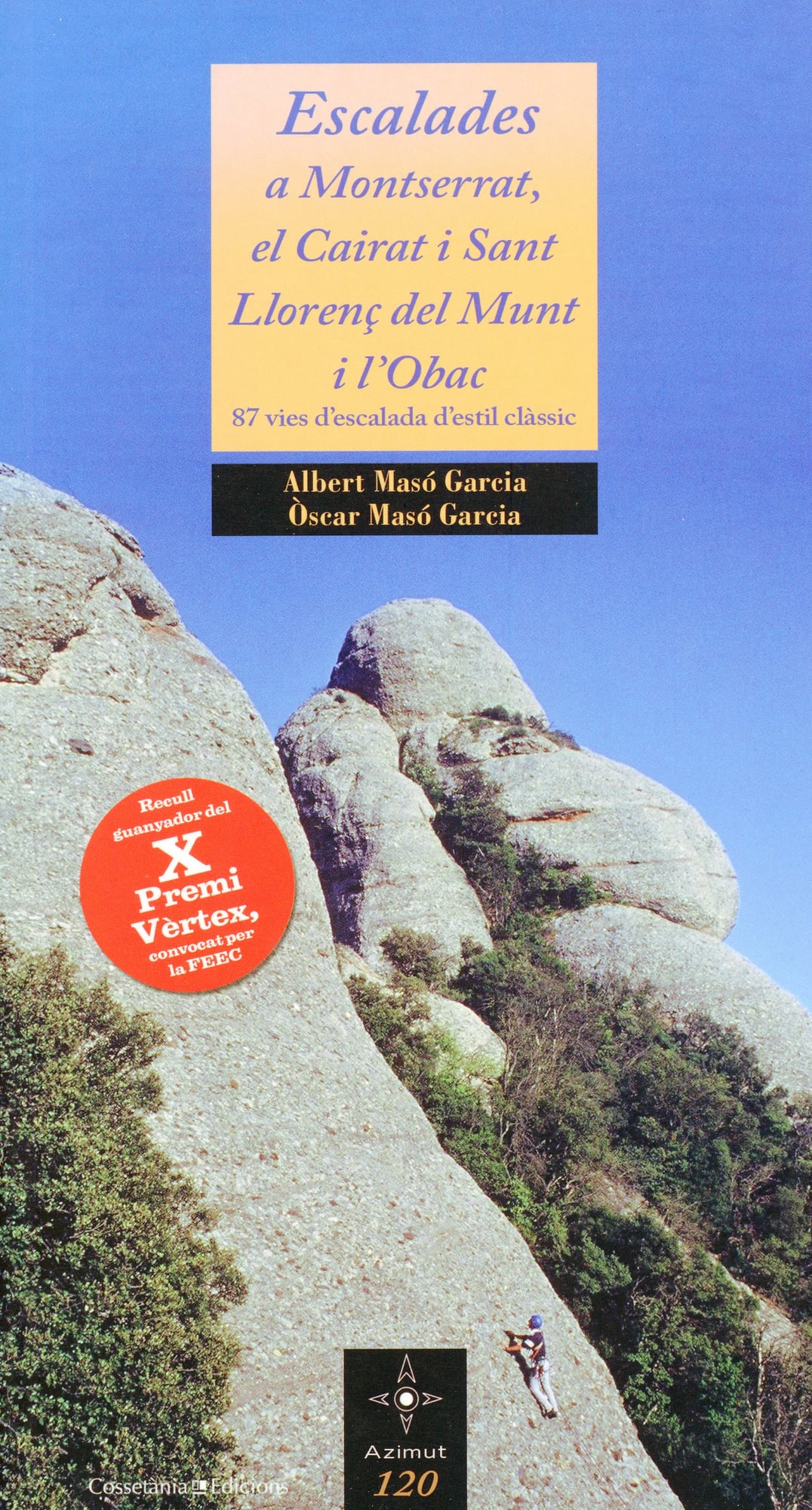 Escalades a Montserrat, el Cairat i Sant Llorenç del Munt i l'Obac - Portada