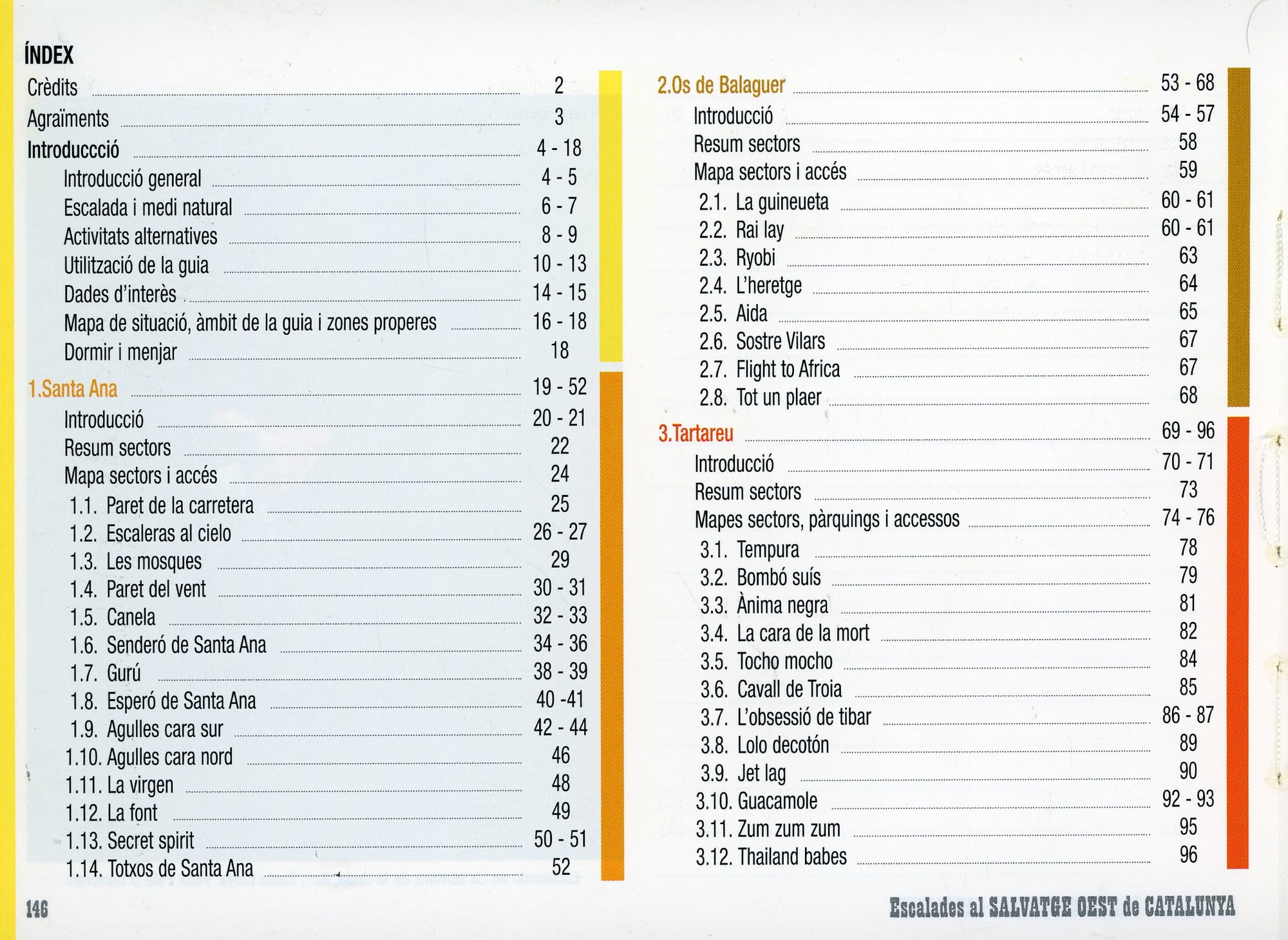Escalades al salvatge oest de Catalunya : + 630 vies/vías/climbs/routes Santa Ana, Os de Balaguer, Tartareu, Santa Linya, Alòs de Balaguer - Miniatura 2