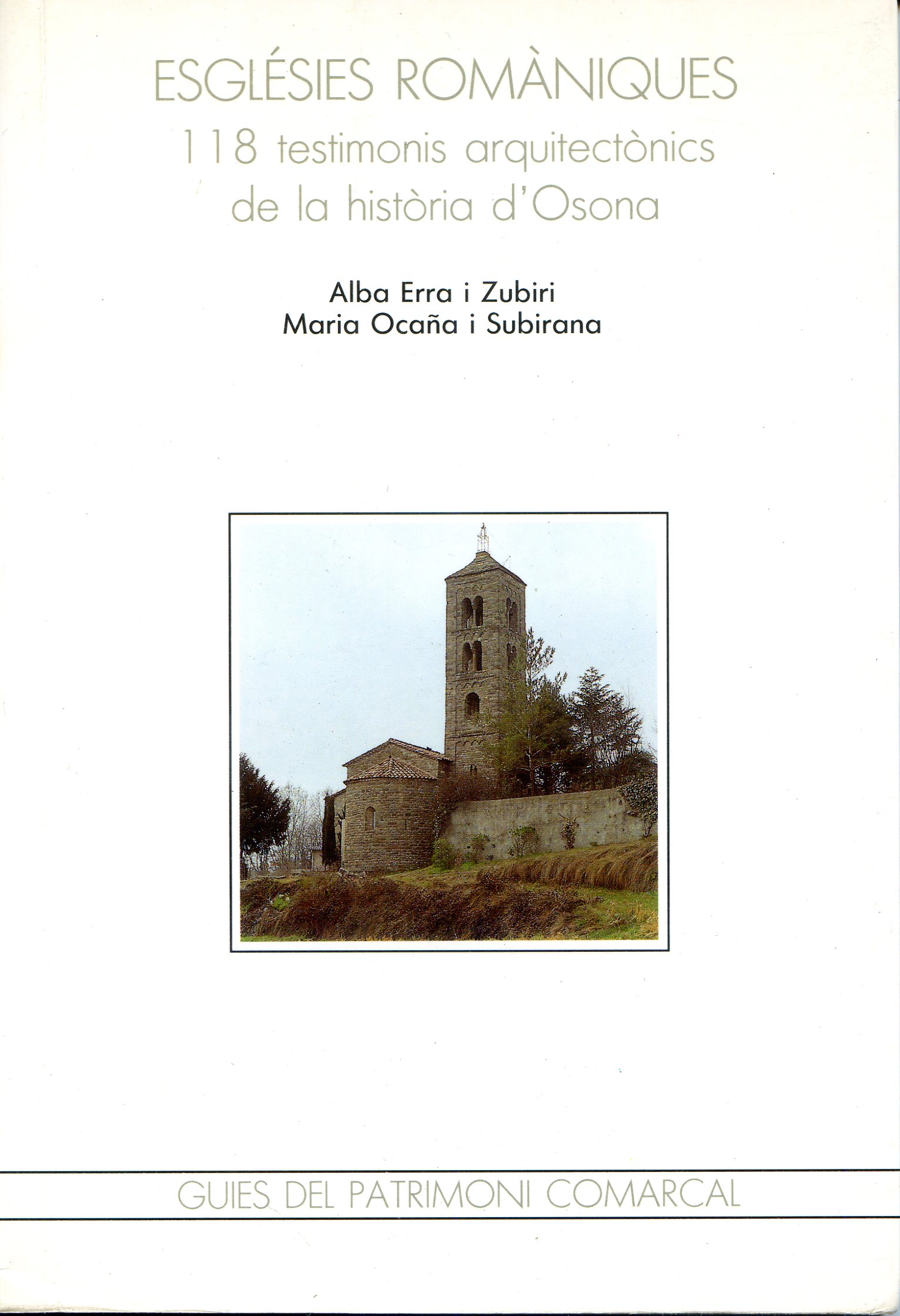 Esglésies romàniques : 118 testimonis arquitectònics de la història d'Osona - Portada