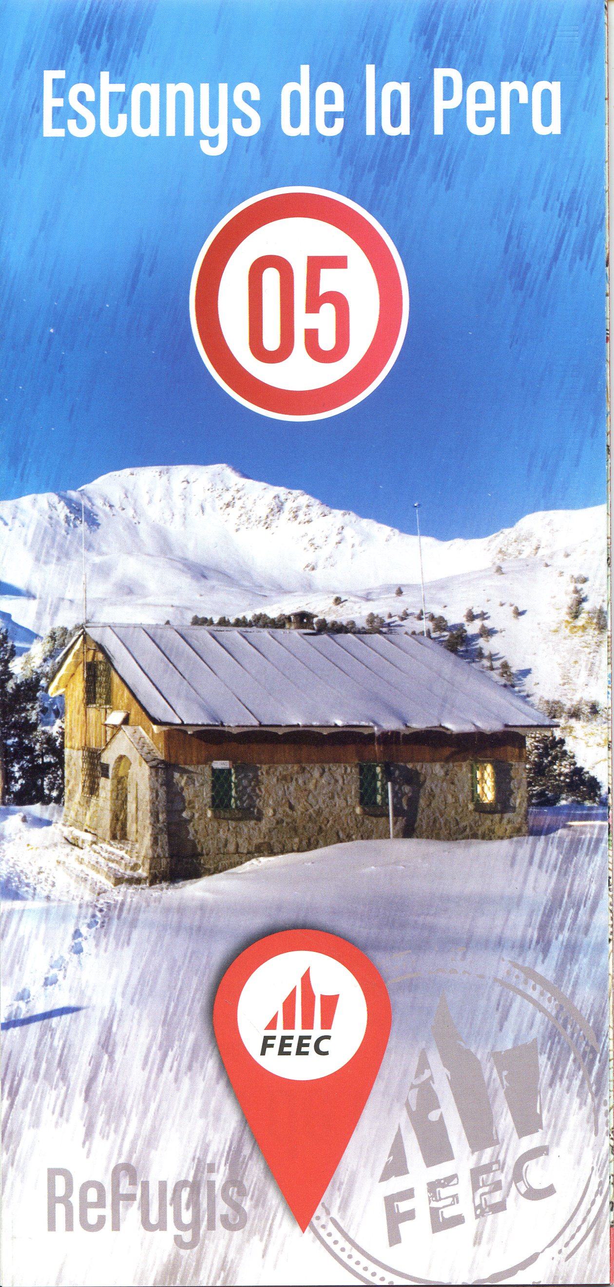 Estanys de la Pera 05 : Refugis FEEC - Portada