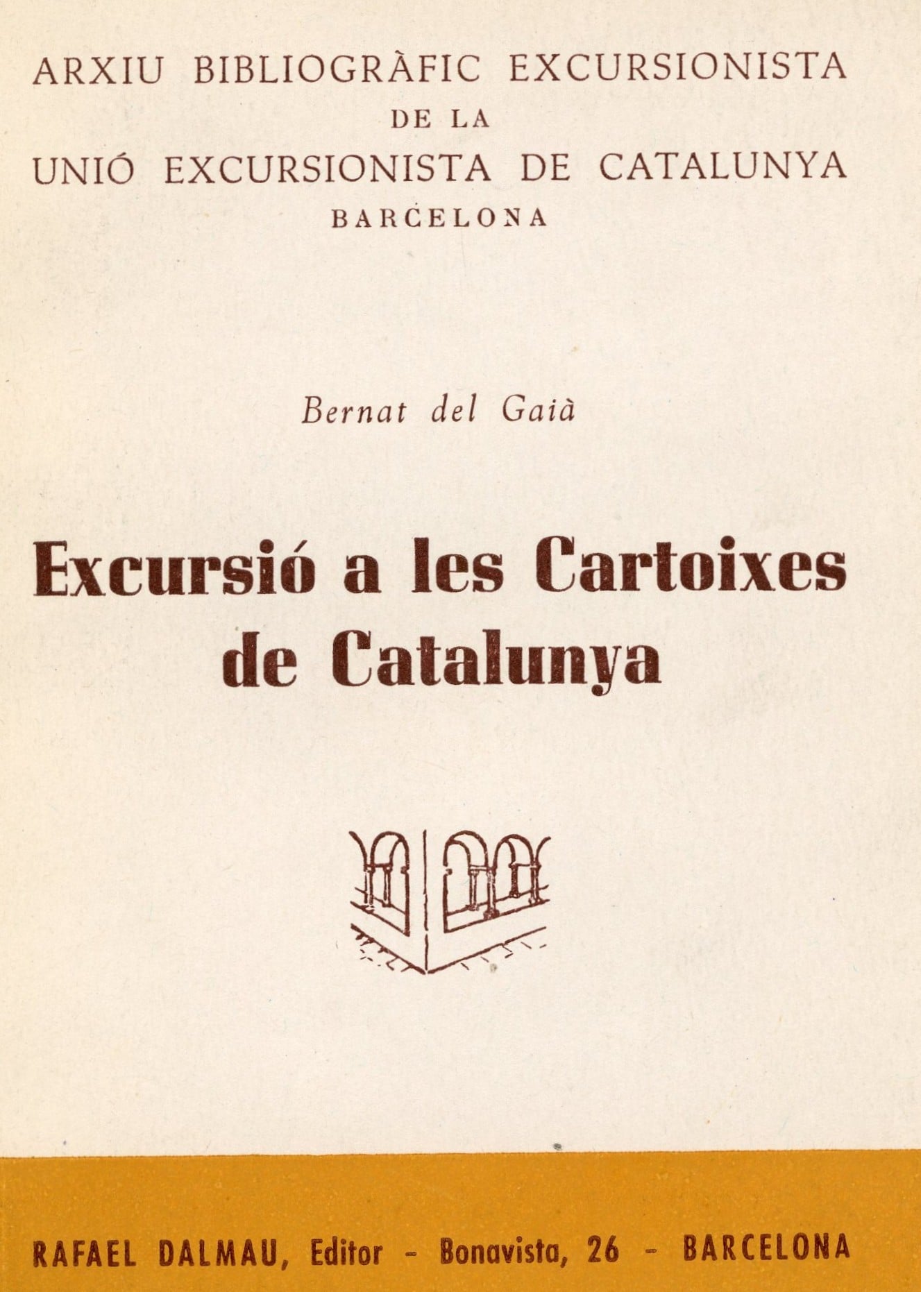 Excursió a les cartoixes de Catalunya - Portada