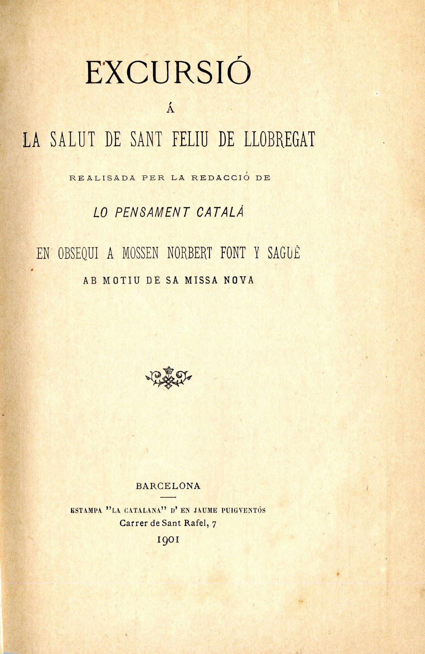 Excursió á la Salut de Sant Feliu de Llobregat : Realisada per la redacció de Lo Pensament Català en obsequi a mossen Norbert Font y Sagué ab motiu de sa missa nova - Miniatura 3