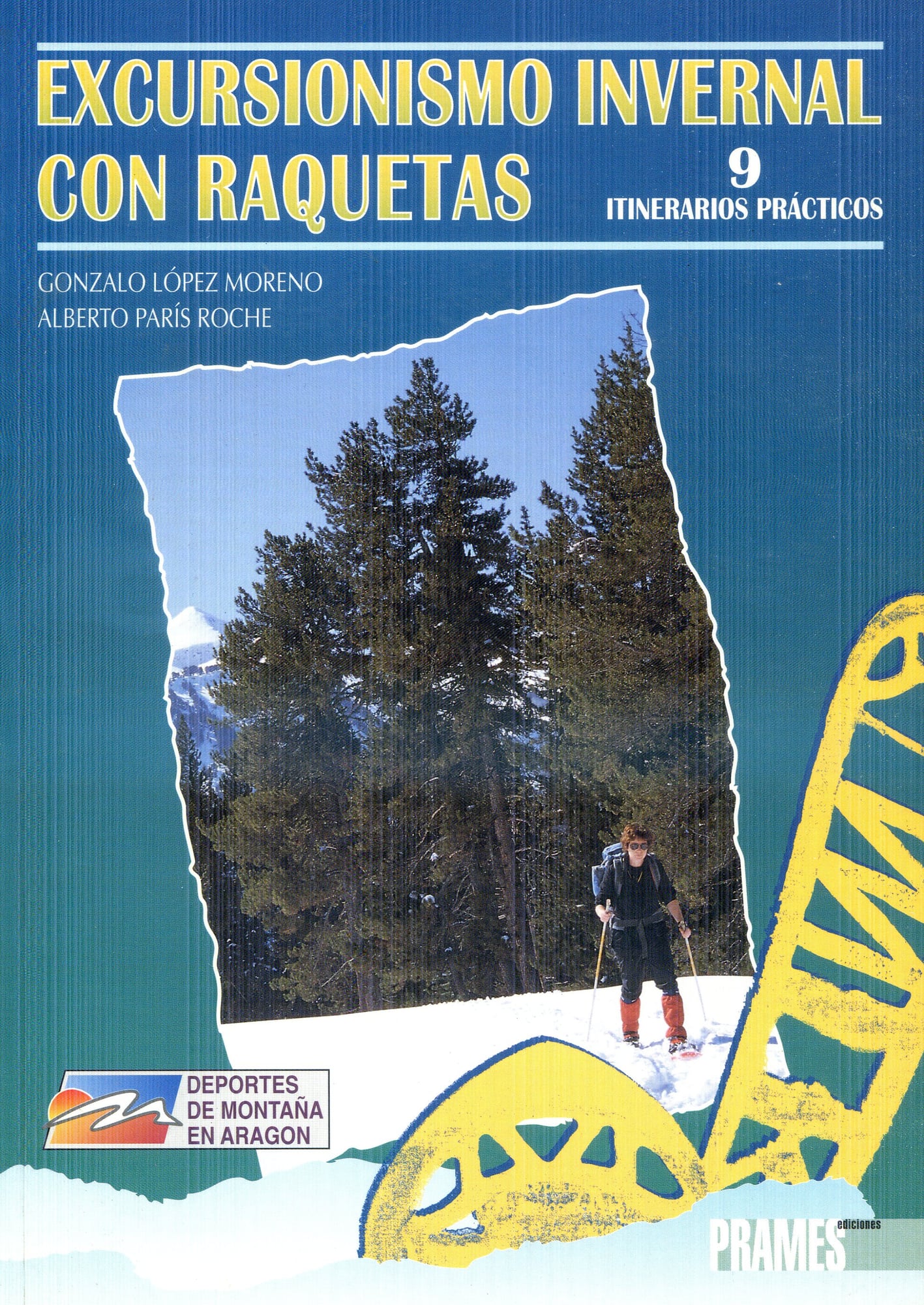 excursionismo invernal y las raquetas de nieve, El - Portada