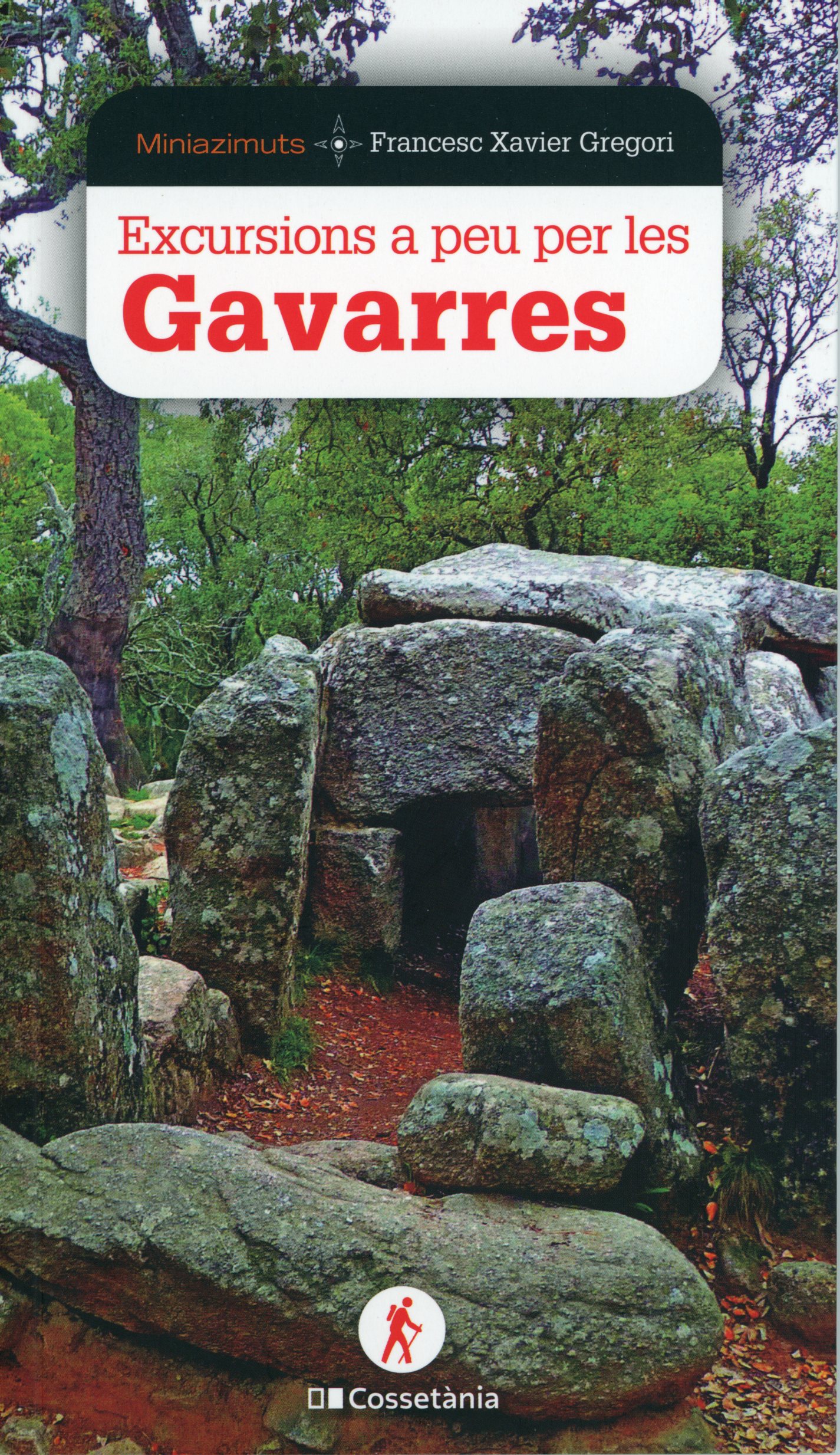 Excursions a peu per les Gavarres: 15 rutes per l'Espai d'Interès Natural - Portada