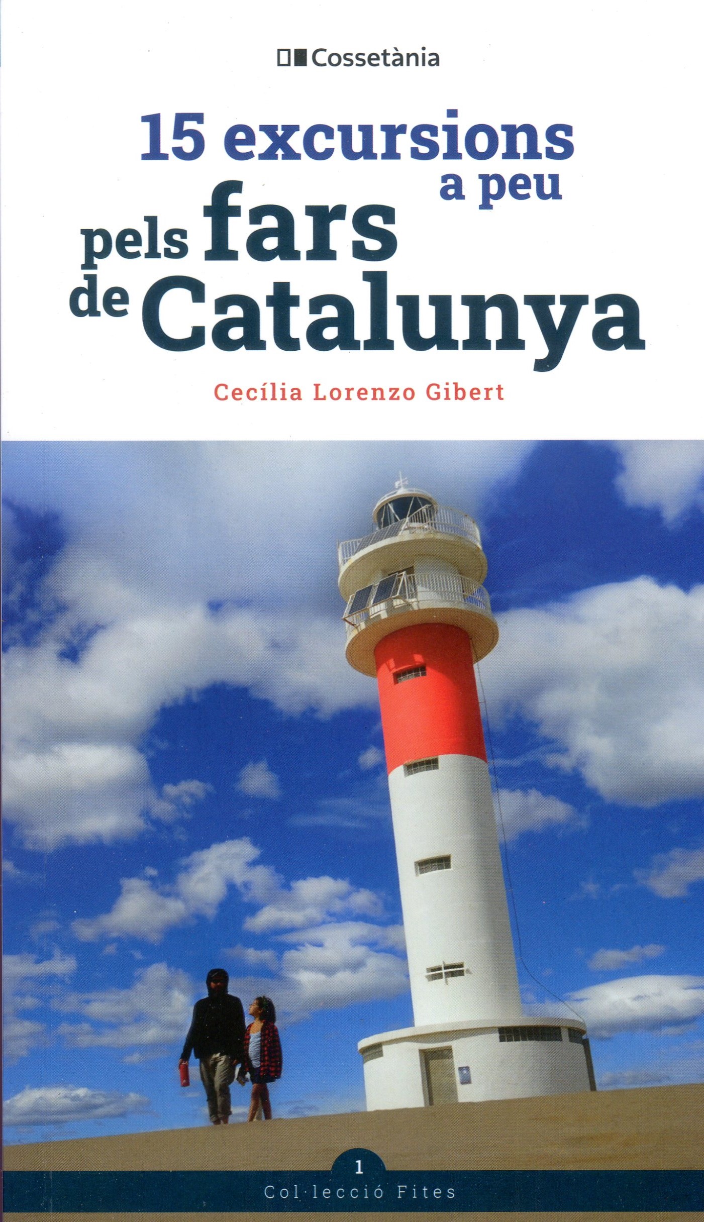 15 Excursions a peu pels fars de Catalunya - Portada
