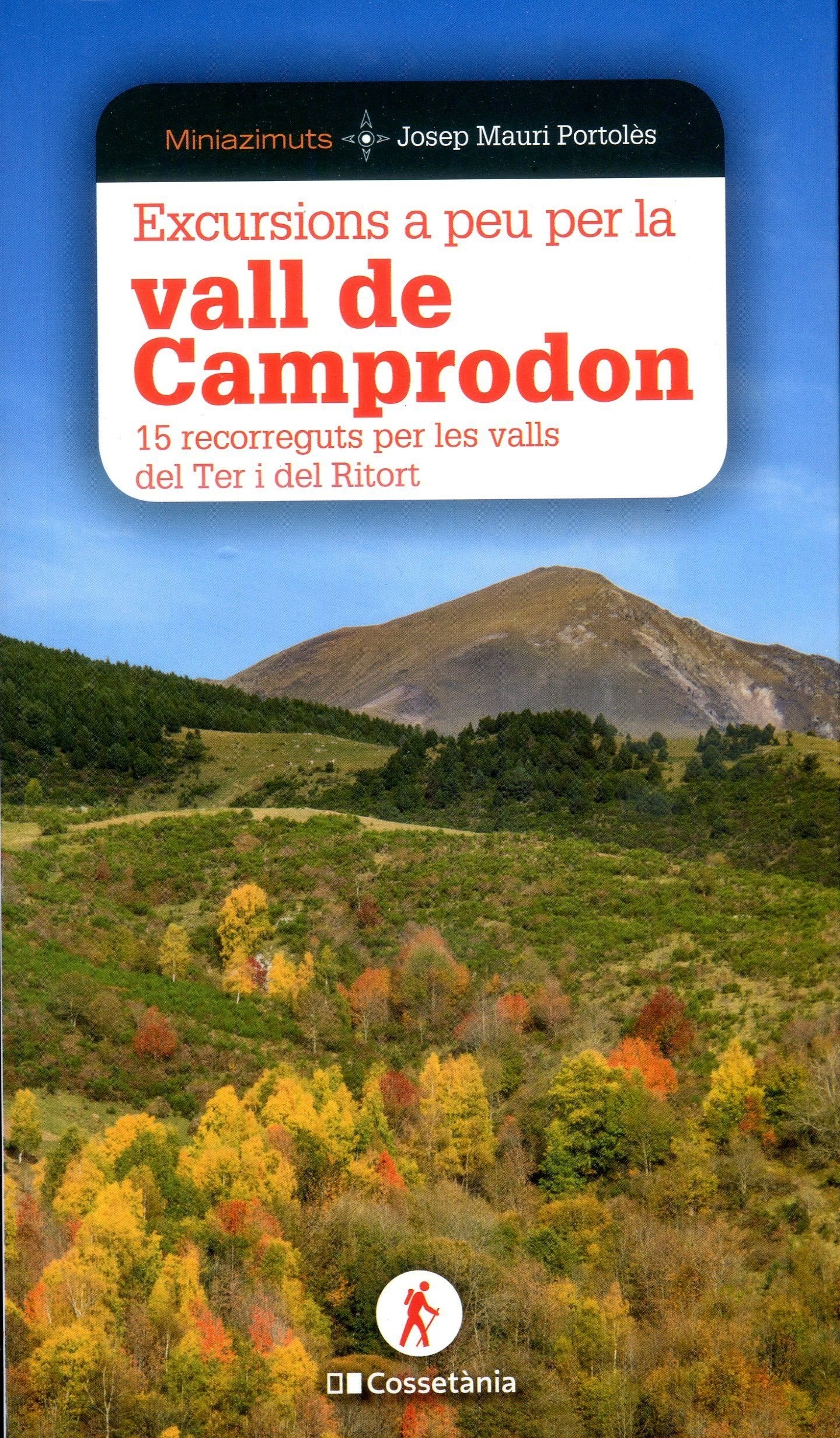 Excursions a peu per la vall de Camprodon : 15 recorreguts per les valls del Ter i del Ritort - Portada