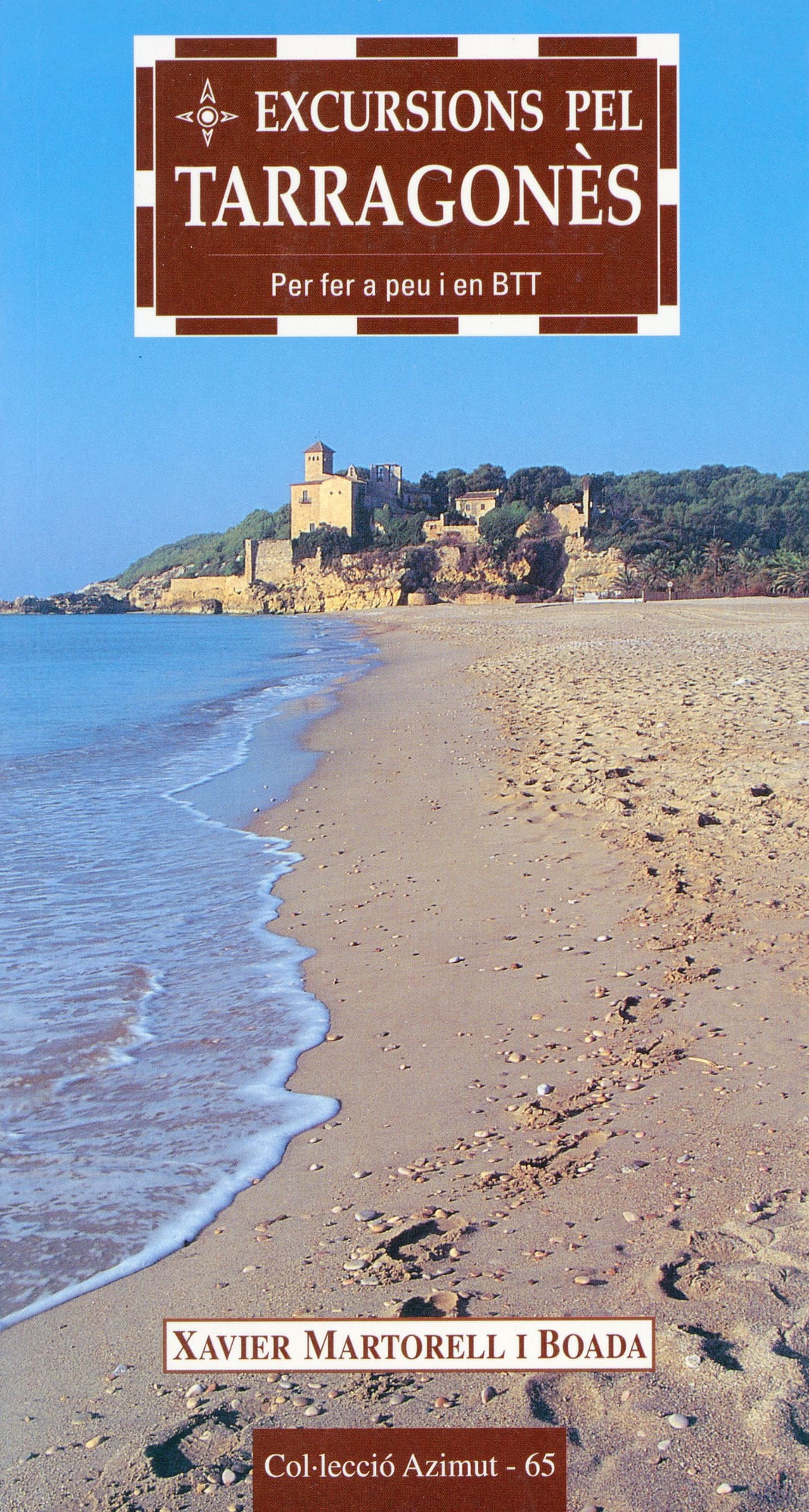 Excursions pel Tarragonès : Per a fer a peu i en BTT - Portada