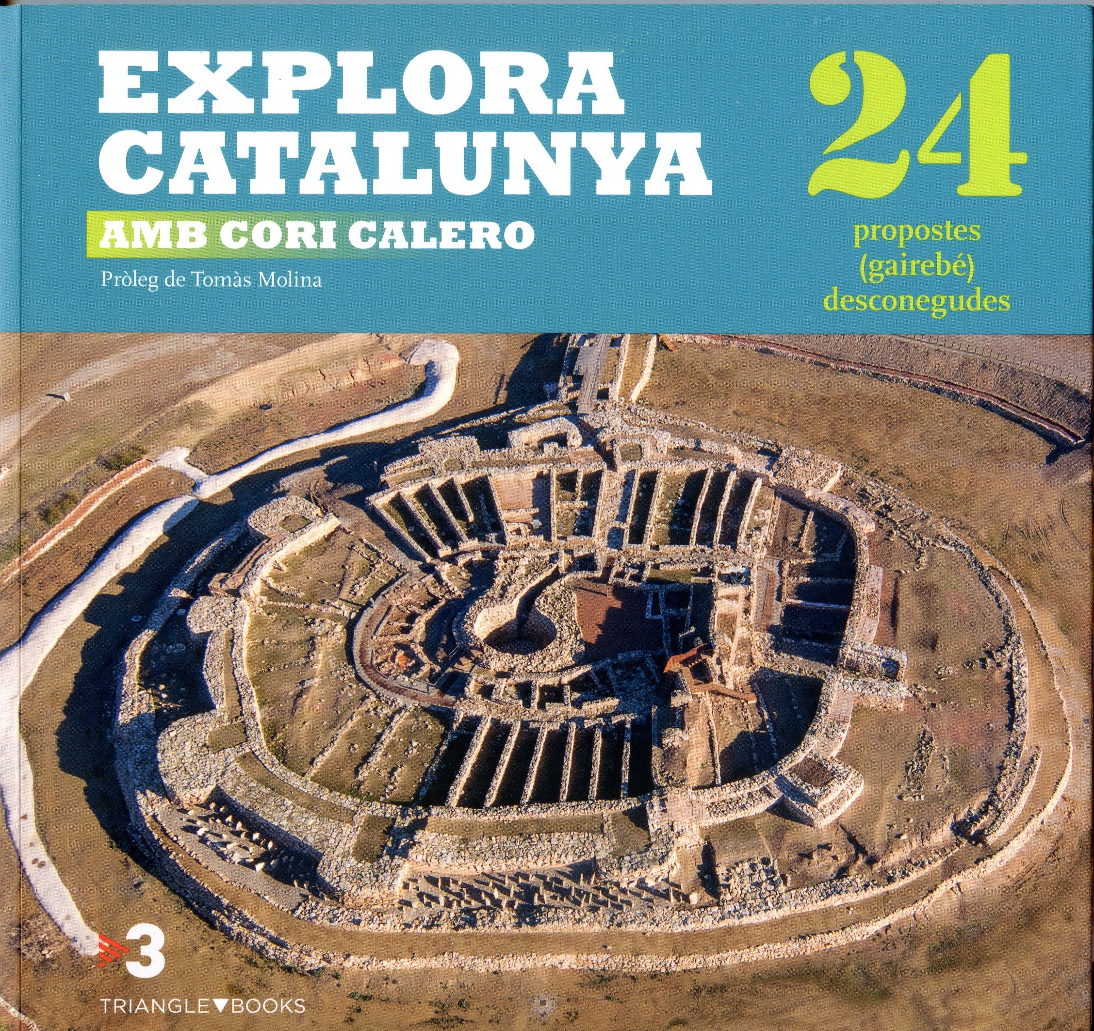 Explora Catalunya amb Cori Calero : 24 prpostes (gairebé) desconegudes - Portada