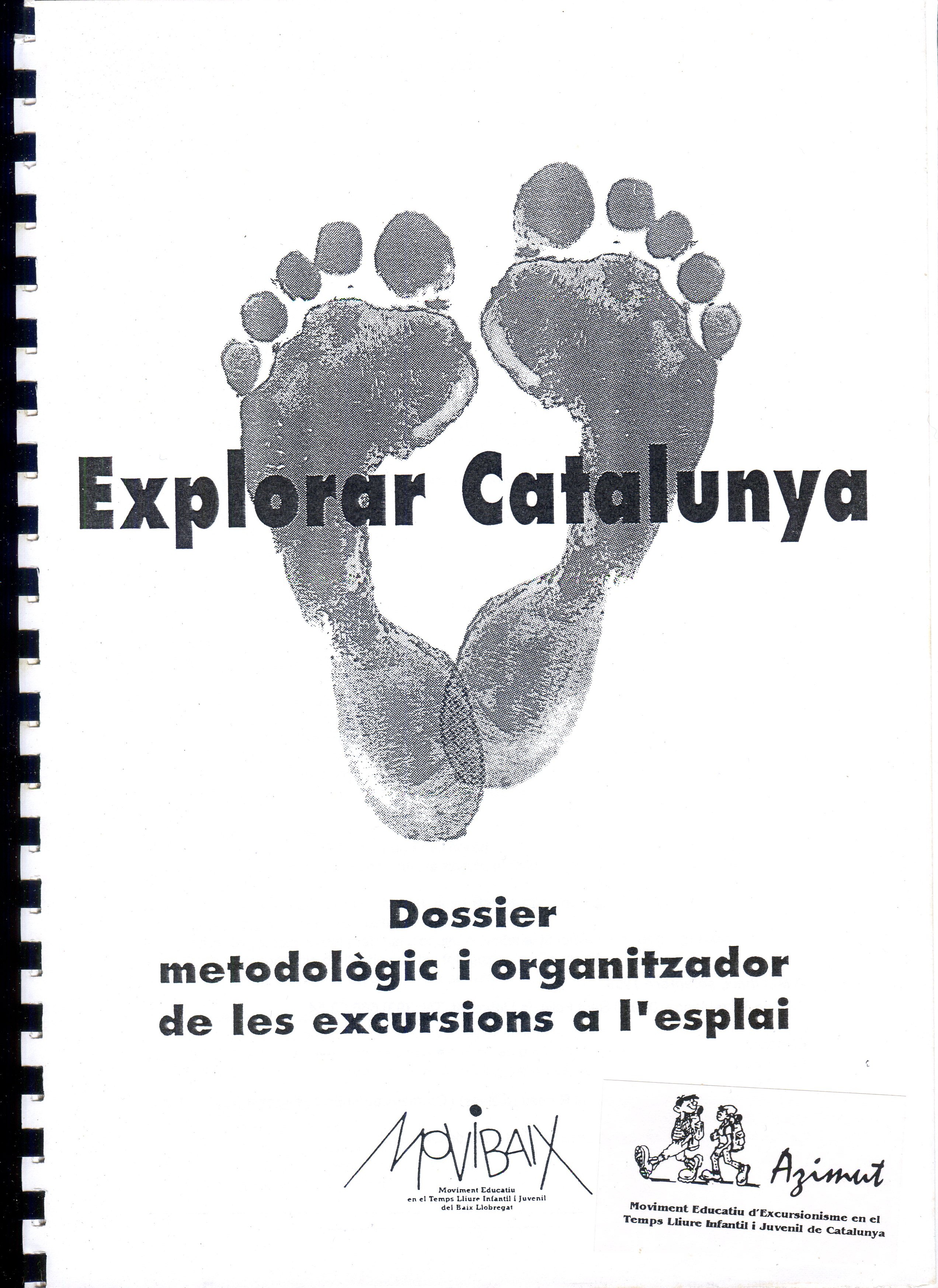 Explorar Catalunya : Dossier metodològic i organitzador de les excursions de l'esplai - Portada