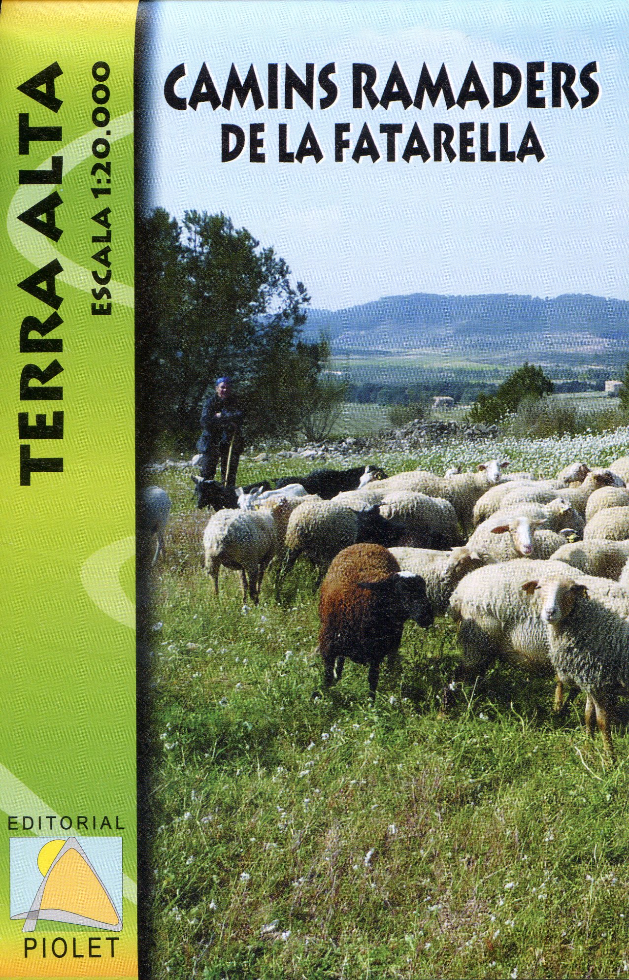 Camins ramaders de la Fatarella : Terra Alta : Escala 1:20.000 - Portada
