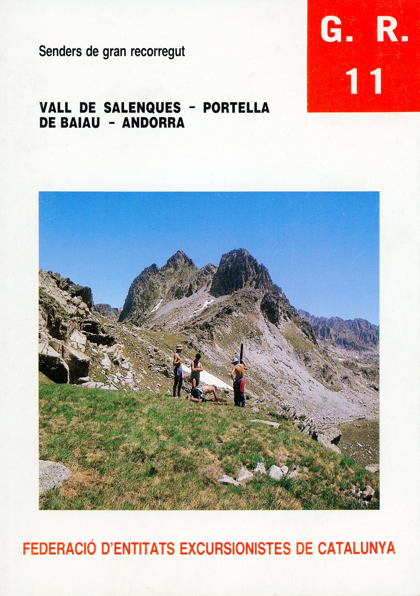 G.R. 11 Vall de Salenques - La Portella de Baiau - Andorra : Fascilce 1er - Portada