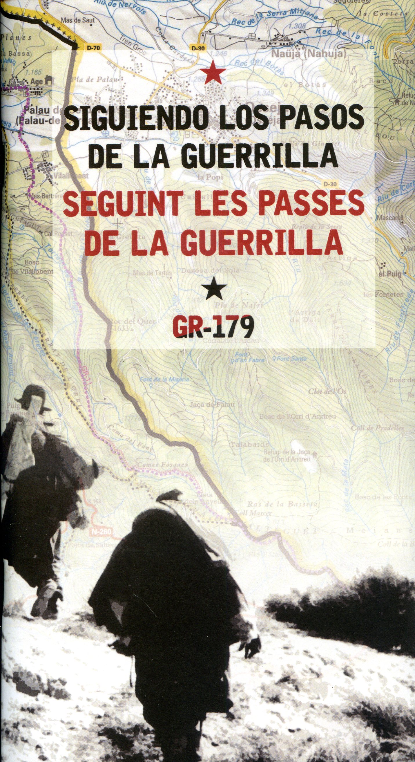 Siguiendo los pasos de la guerrilla - Seguint les passes de la guerrilla : GR-179 - Portada