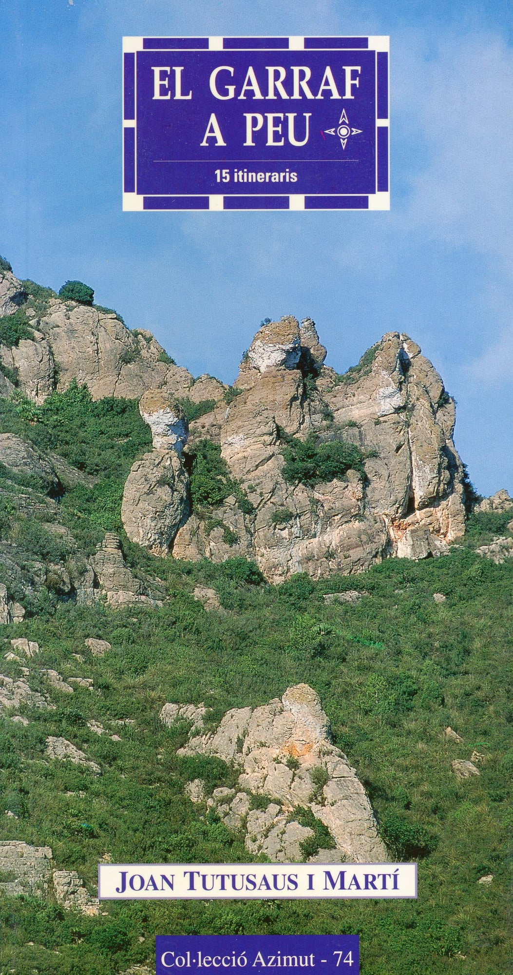 Garraf a peu, El : 15 itineraris - Portada