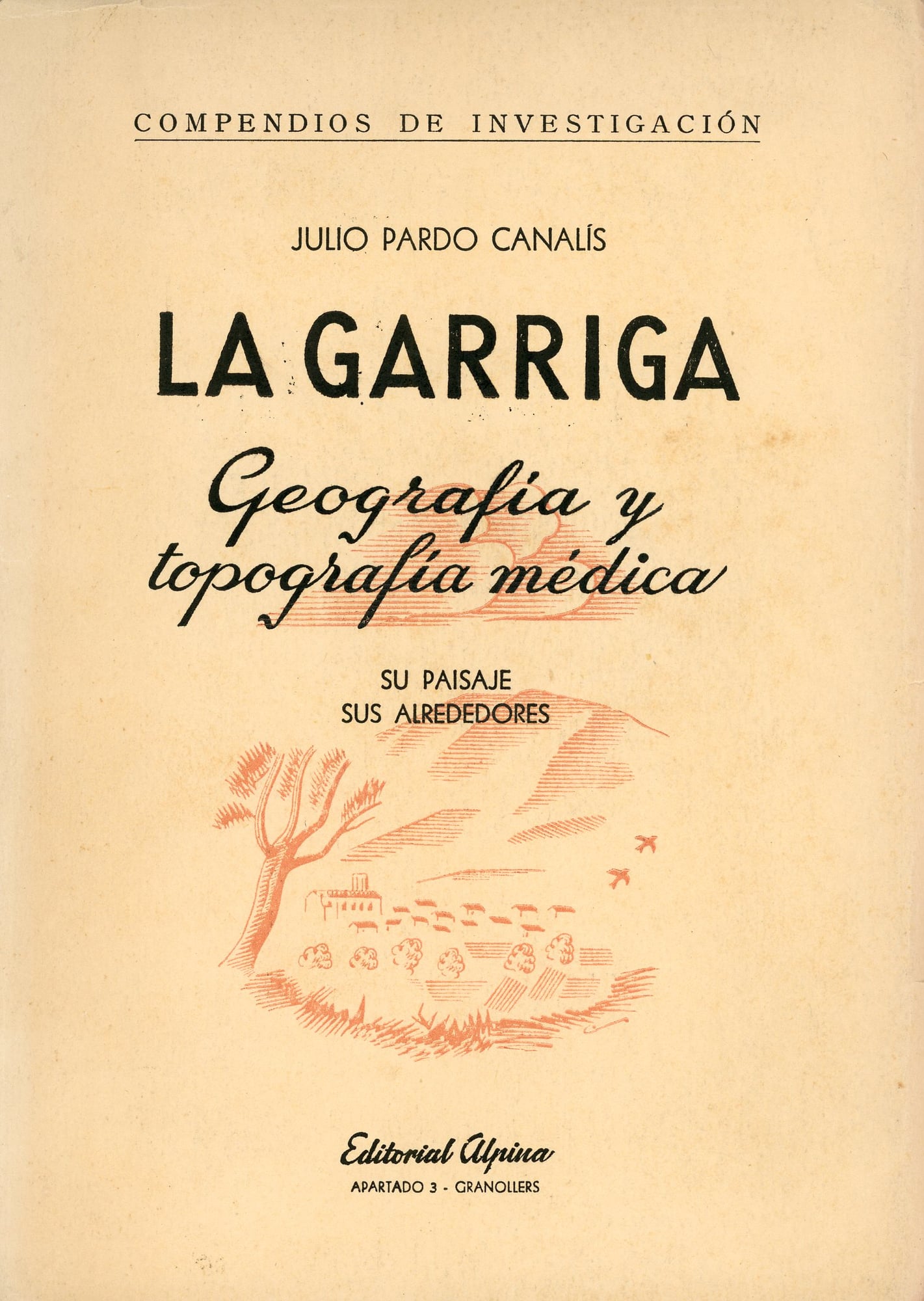 Garriga, La : Geografía y topografía médica. Su paisaje, sus alrededores. - Portada