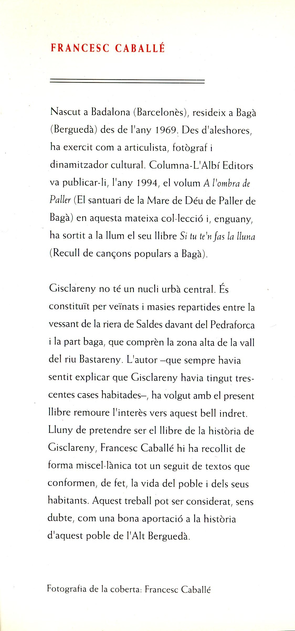 tres-centes cases de Gisclareny, Les - Miniatura 3