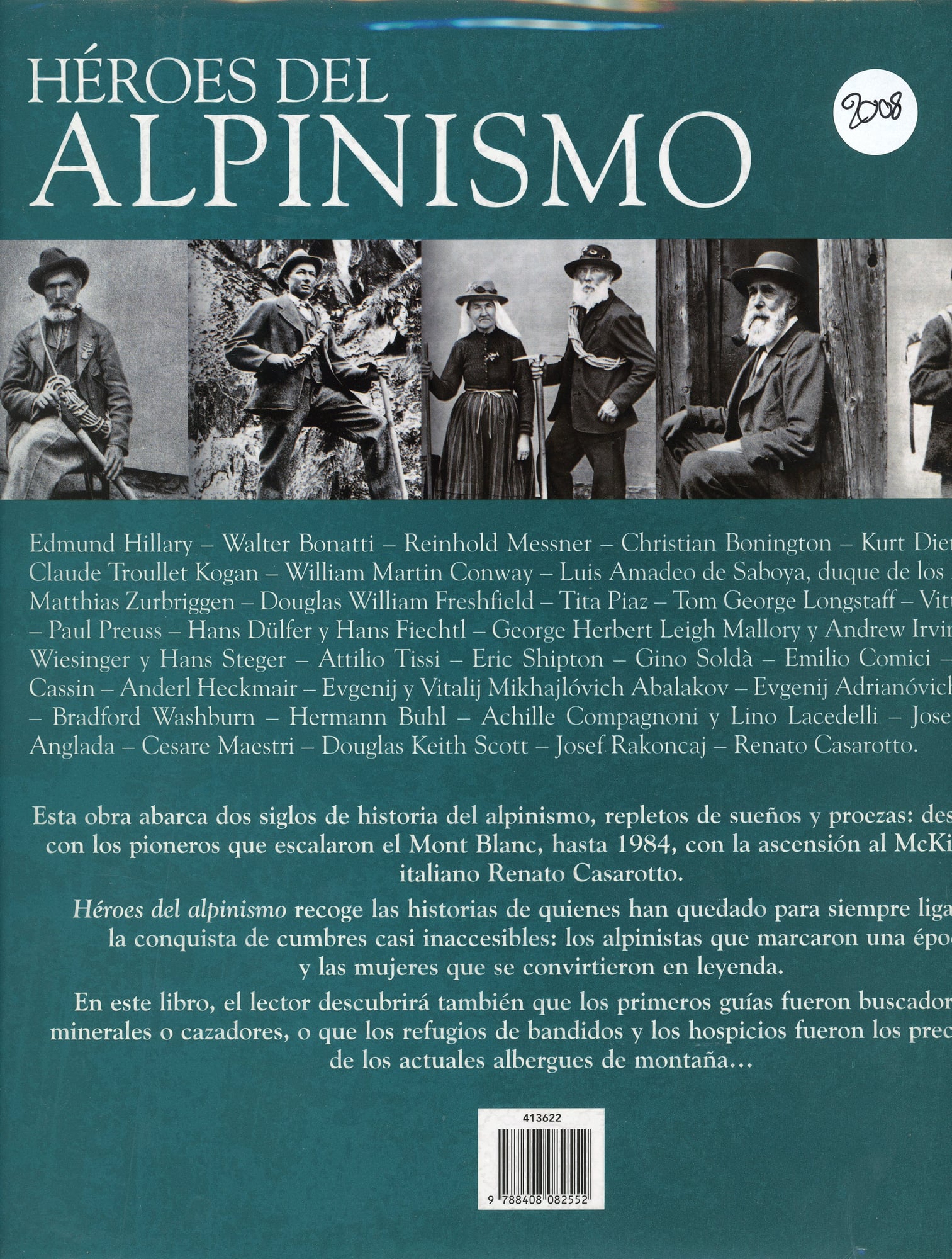 Héroes del Alpinismo : De los pioneros a los conquistadores de los ochomiles - Miniatura 2