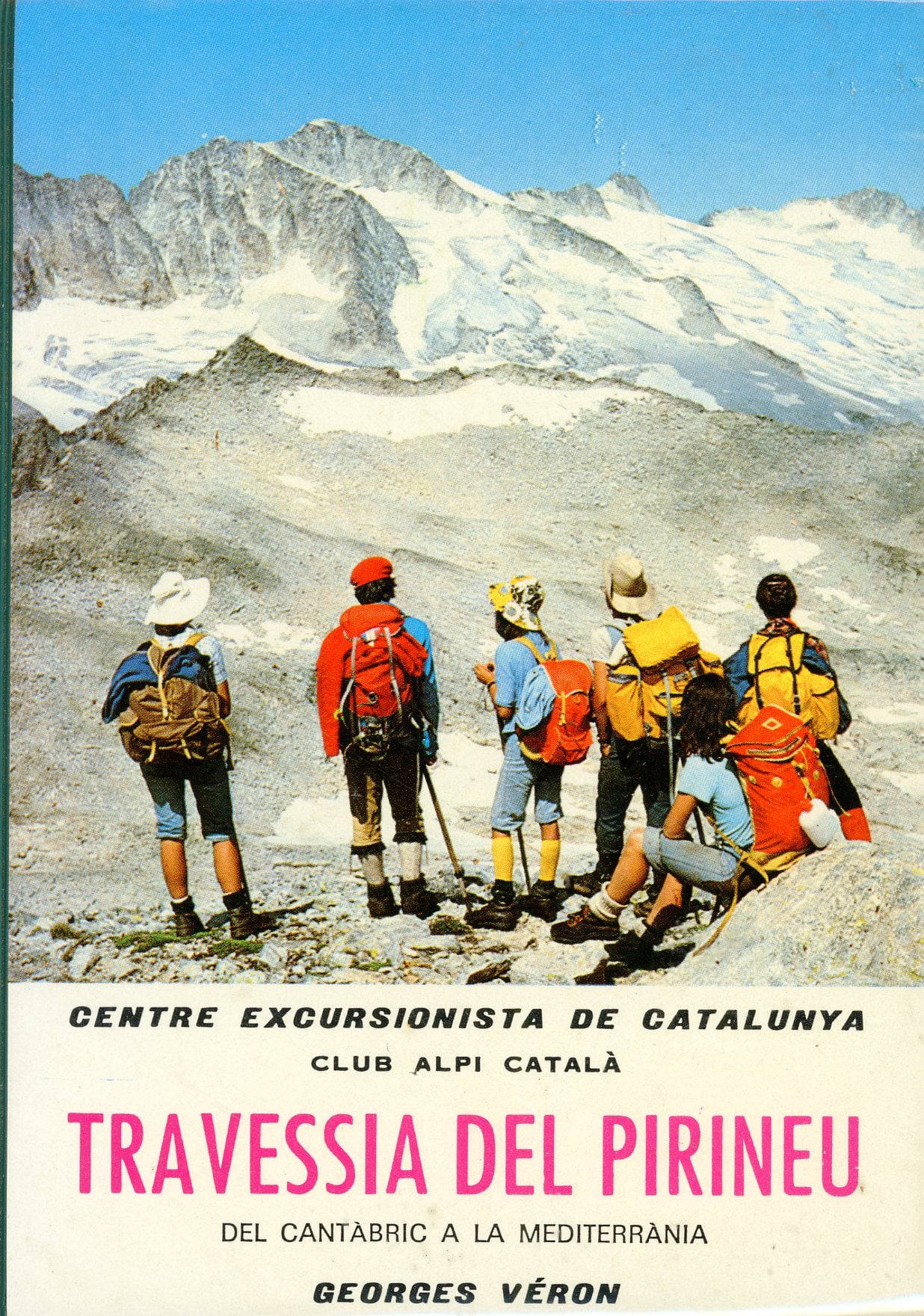 Travessia del Pirineu : Del Cantàbric a la Mediterrània - Portada