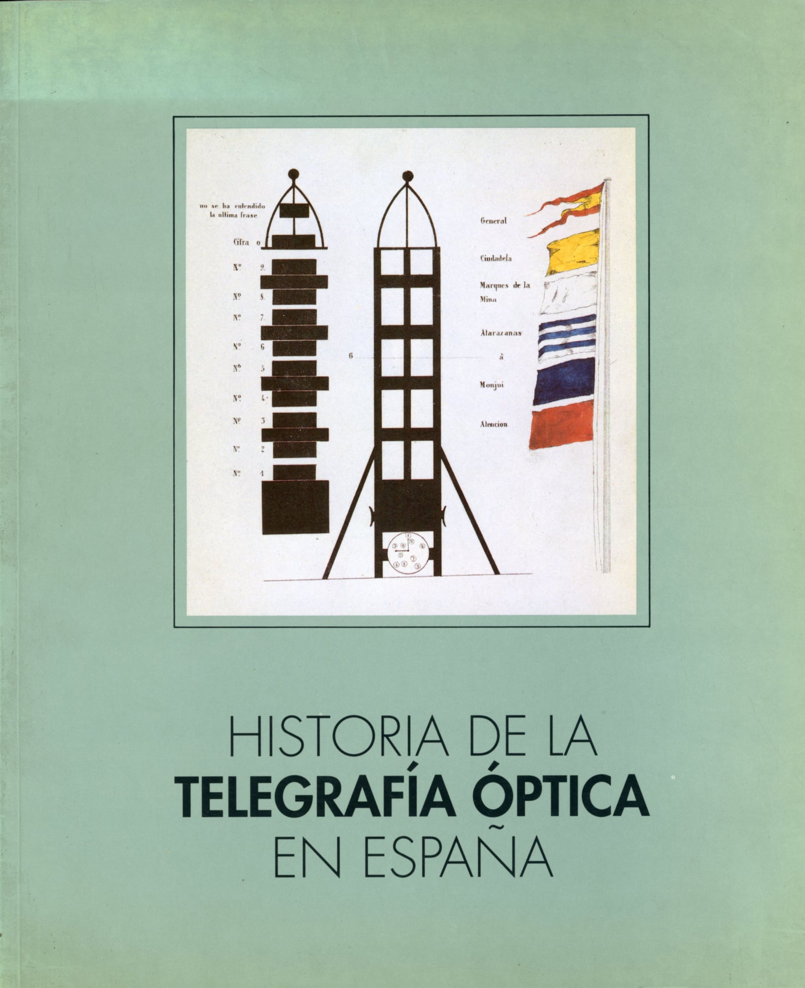 Historia de la telegrafía óptica en España - Portada