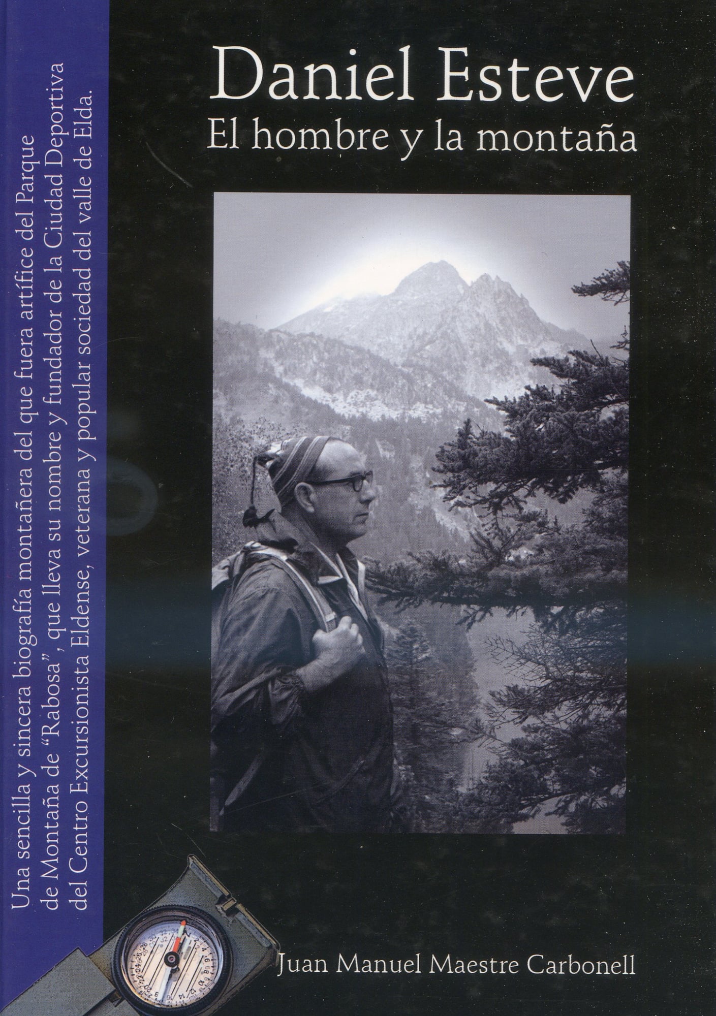 Daniel Esteve. El hombre y la montaña - Portada