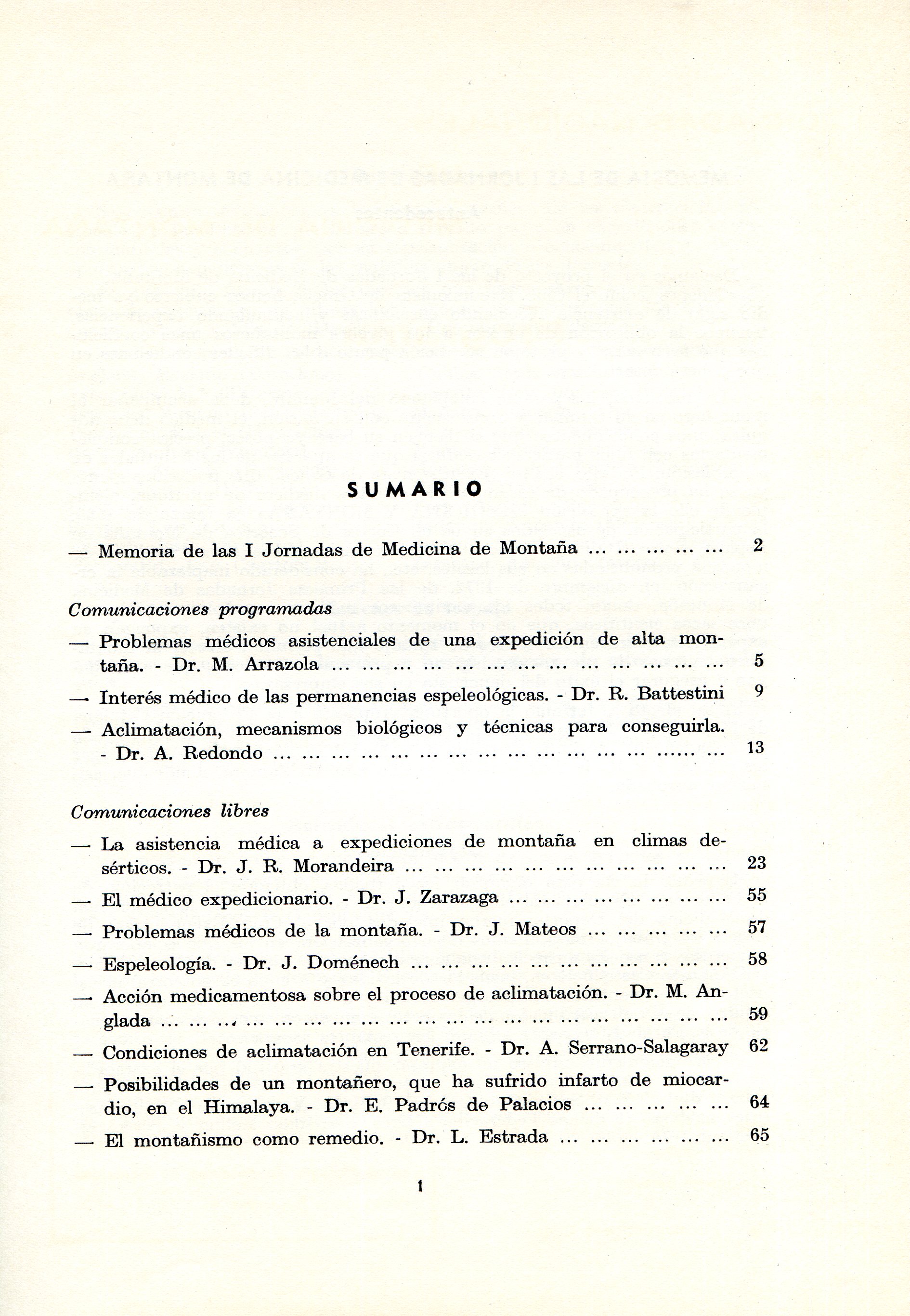 Memoria y comunicaciones de las : I Jornadas Nacionales de Medicina de Montaña : 8-9-10 de diciembre de 1972 - Miniatura 2
