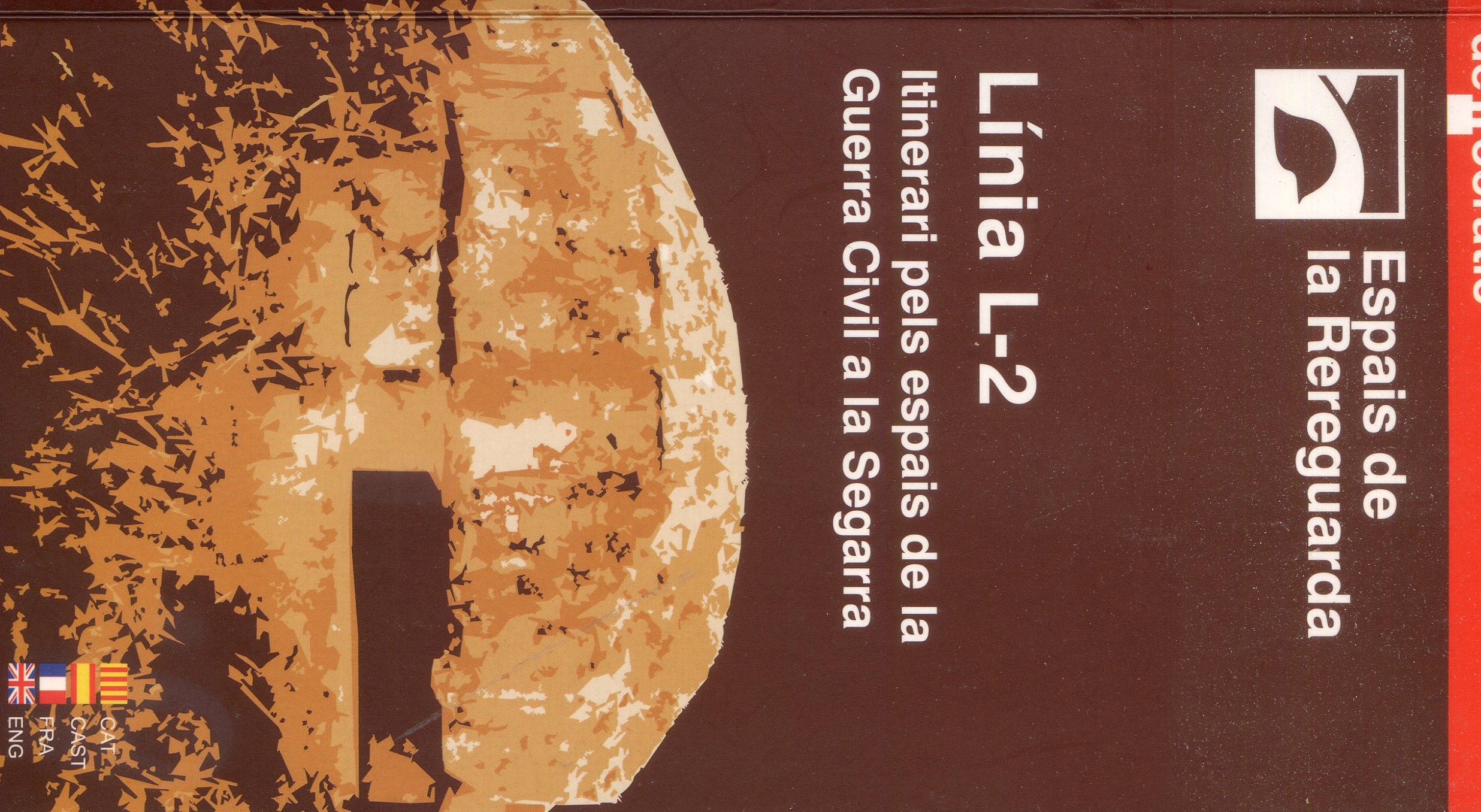 Línia L-2 : Itinerari pels espaij7s de la Guerra Civil a la Segarra - Portada