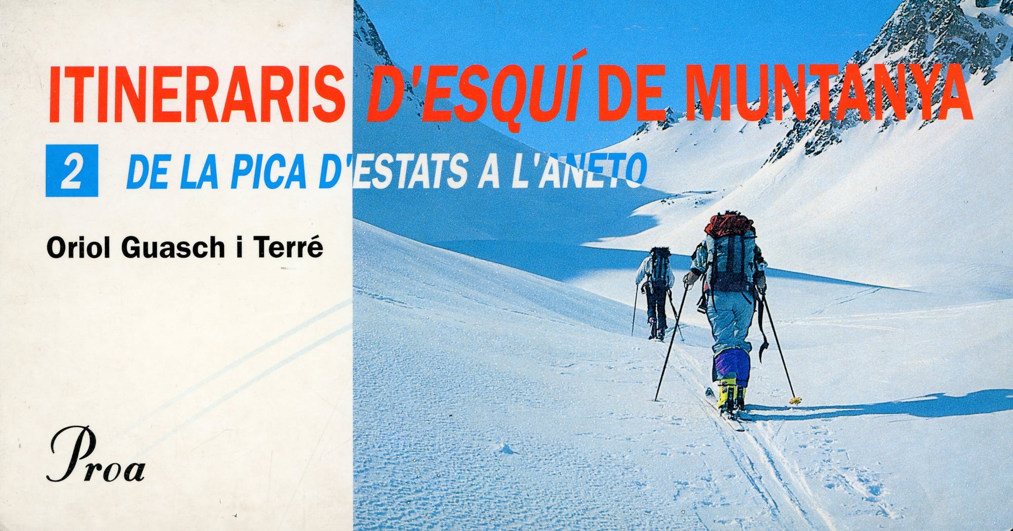 Itineraris d'esquí de muntanya : 2 De la Pica d'Estats a l'Aneto - Portada