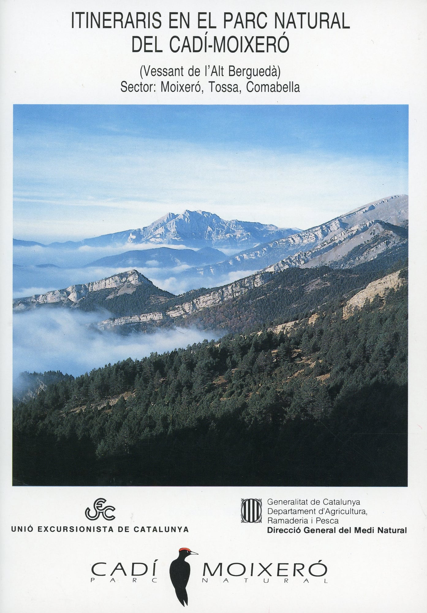 Itineraris en el Parc Natural del Cadí-Moixeró (Vessant de l'Alt Berguedà) Sector : Moixeró, Tossa, Comabella - Portada