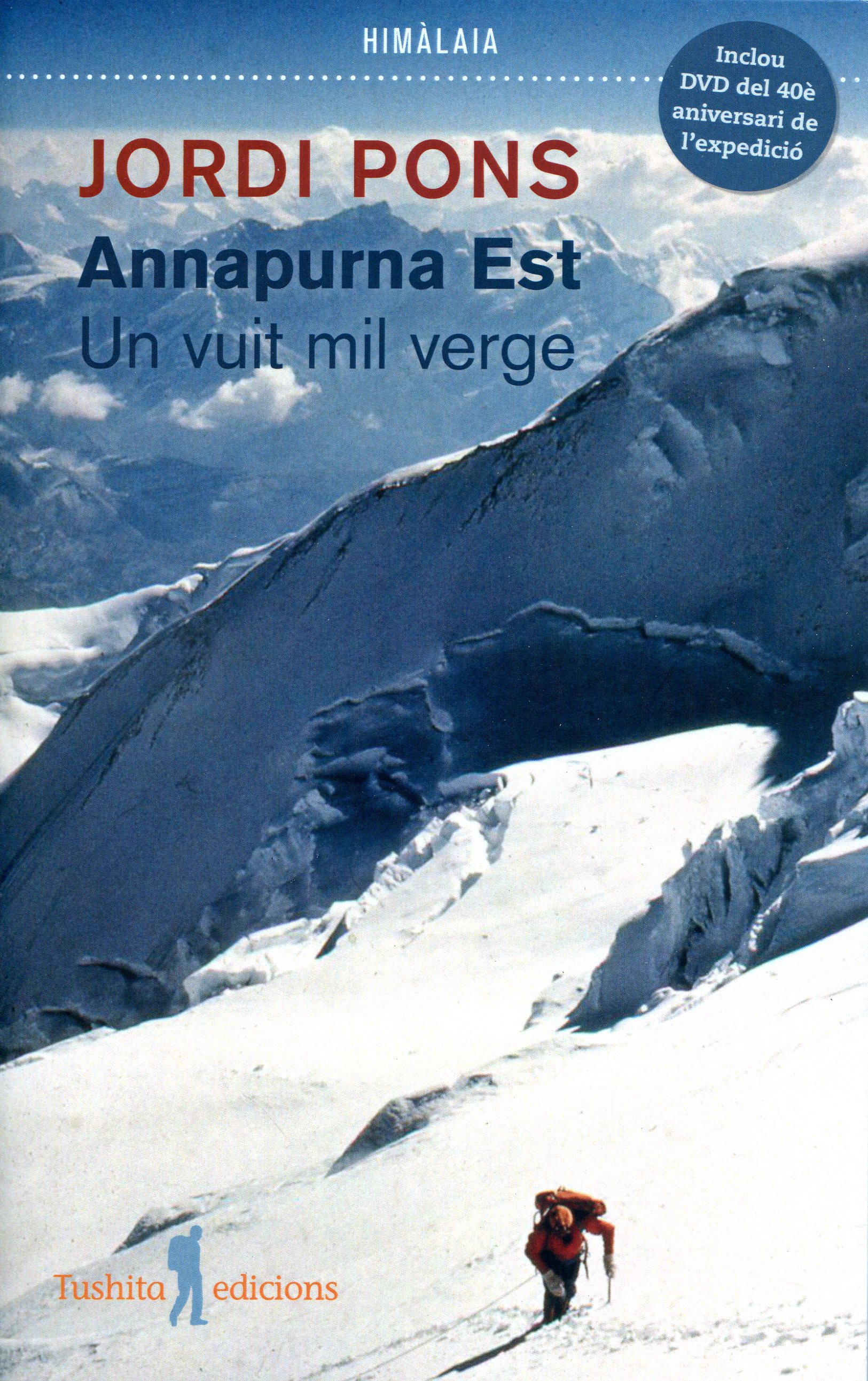 Jordi Pons : Annapurna Est : Un vuit mil verge - Portada