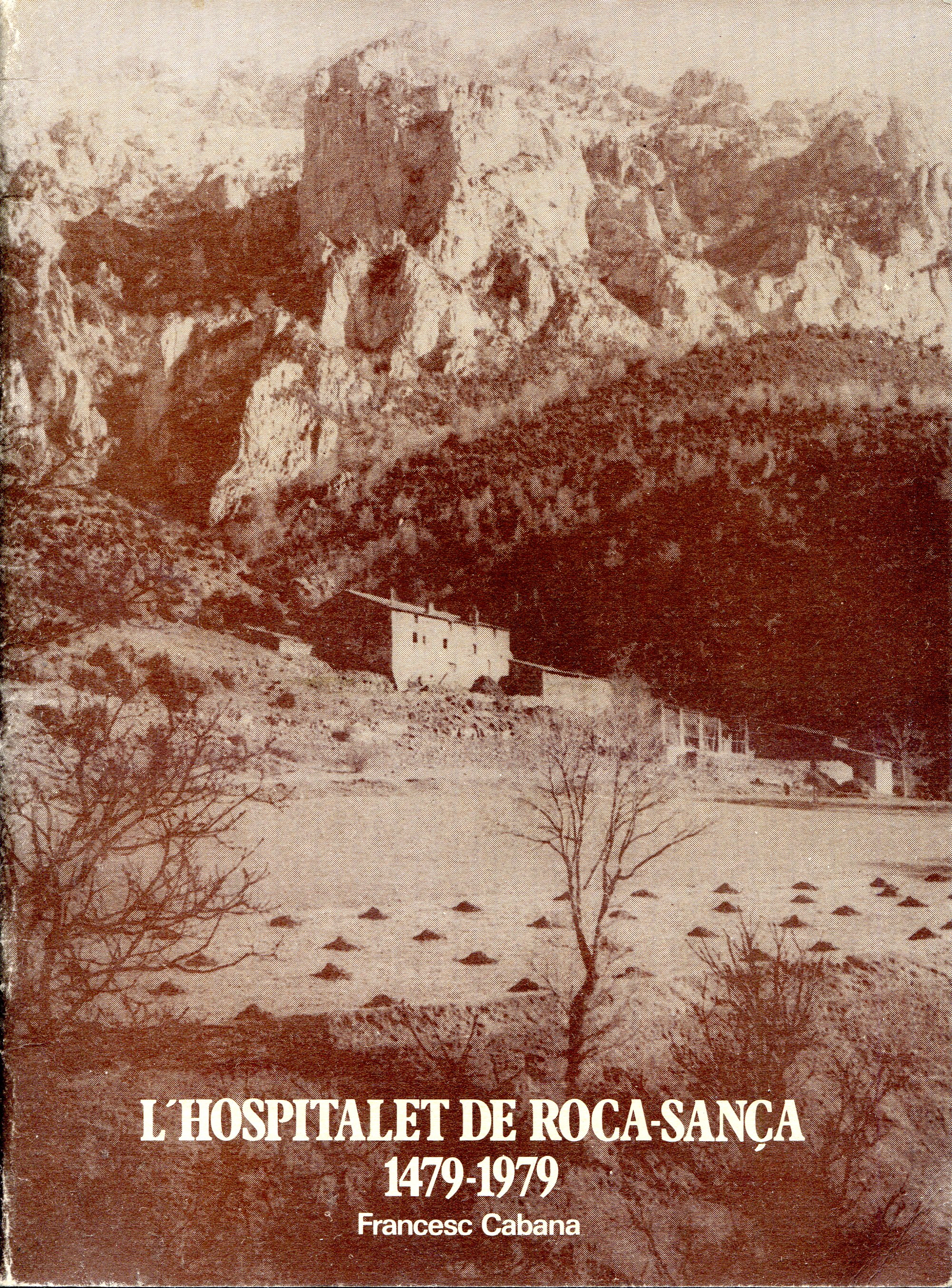 Hospitalet de Roca-Sança, L' : 1479-1979 - Portada