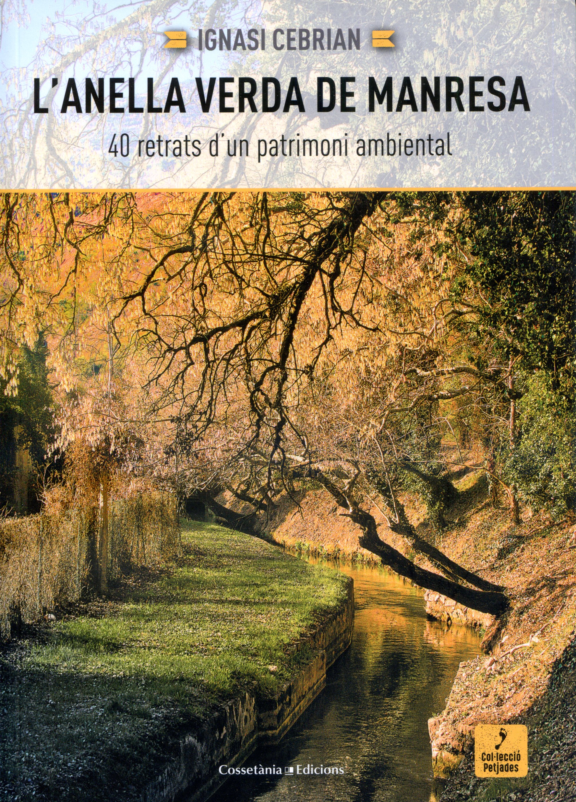 anella verda de Manresa, L' : 40 retrats d'un patrimoni ambiental - Portada